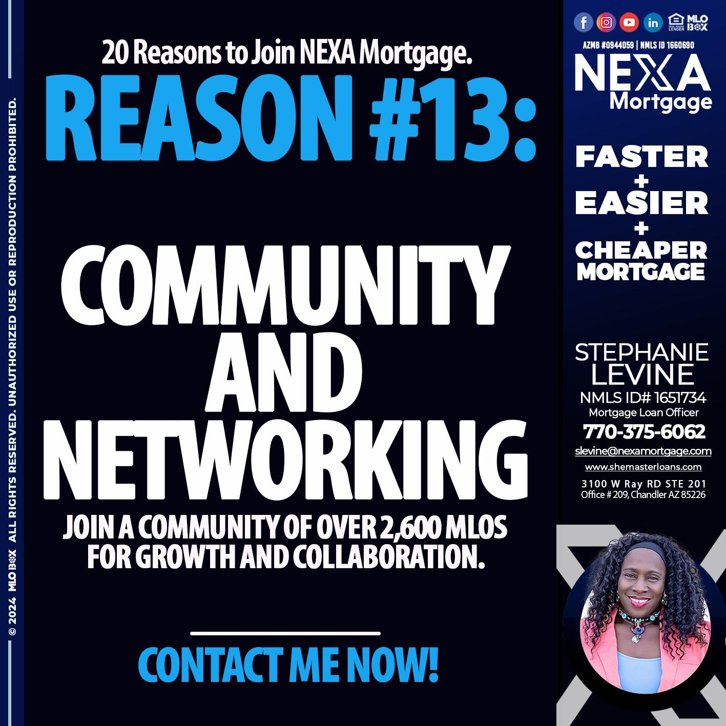 REASON 13 - Stephanie Levine -Mortgage Loan Officer