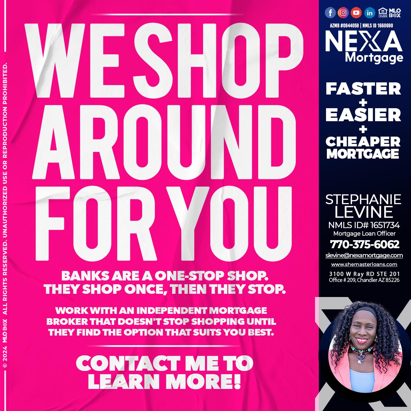 WE SHOP - Stephanie Levine -Mortgage Loan Officer