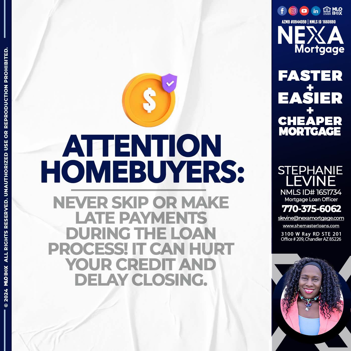 attention - Stephanie Levine -Mortgage Loan Officer