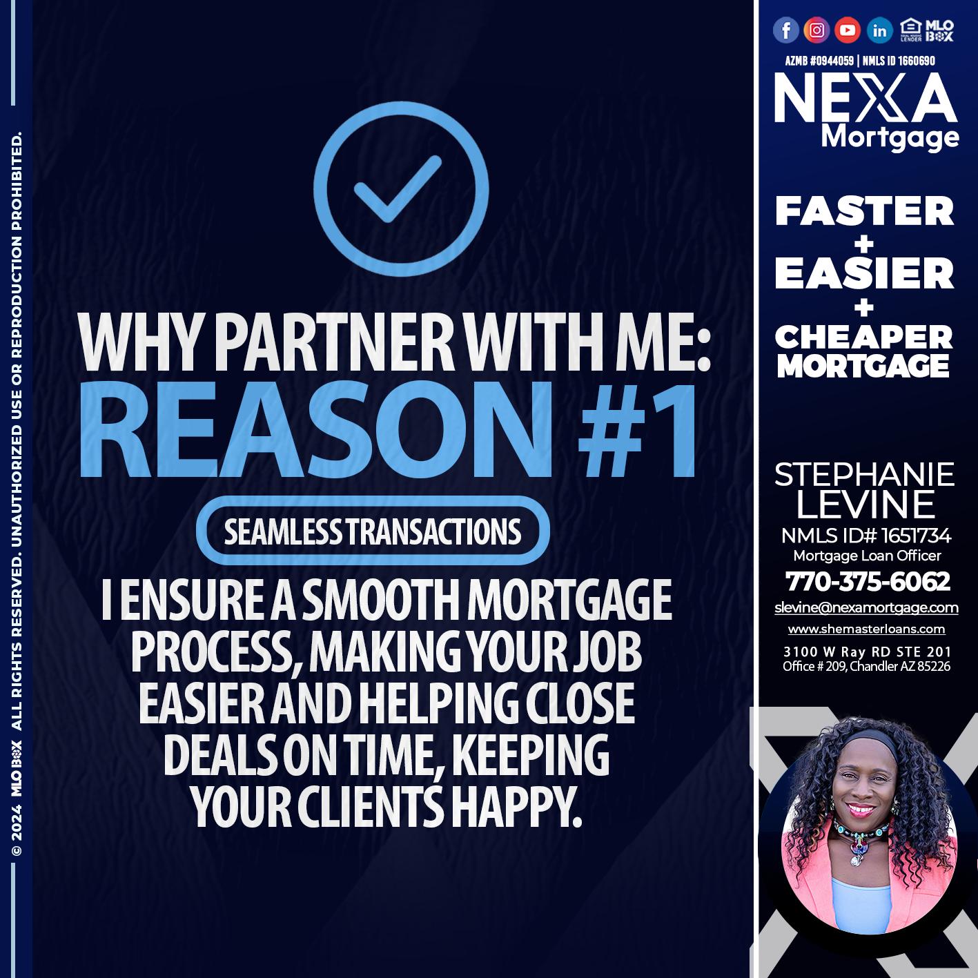 REASON 1 - Stephanie Levine -Mortgage Loan Officer