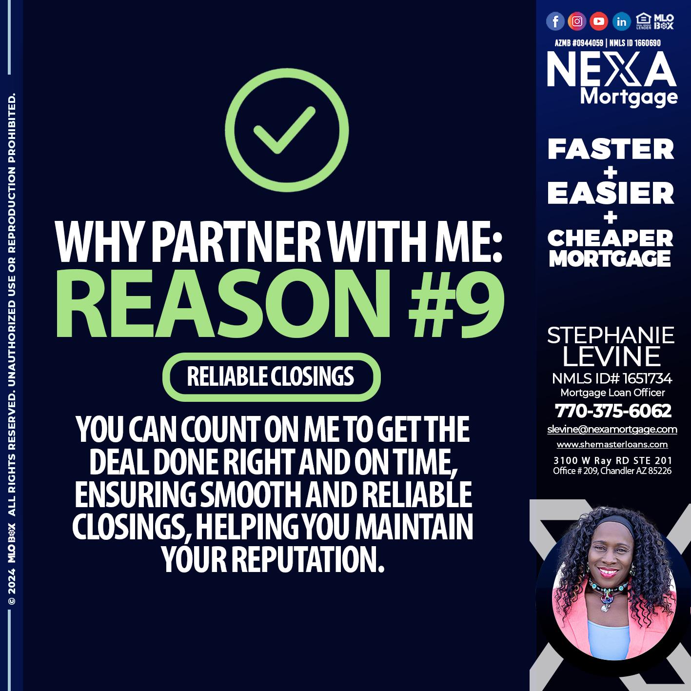 REASON 9 - Stephanie Levine -Mortgage Loan Officer