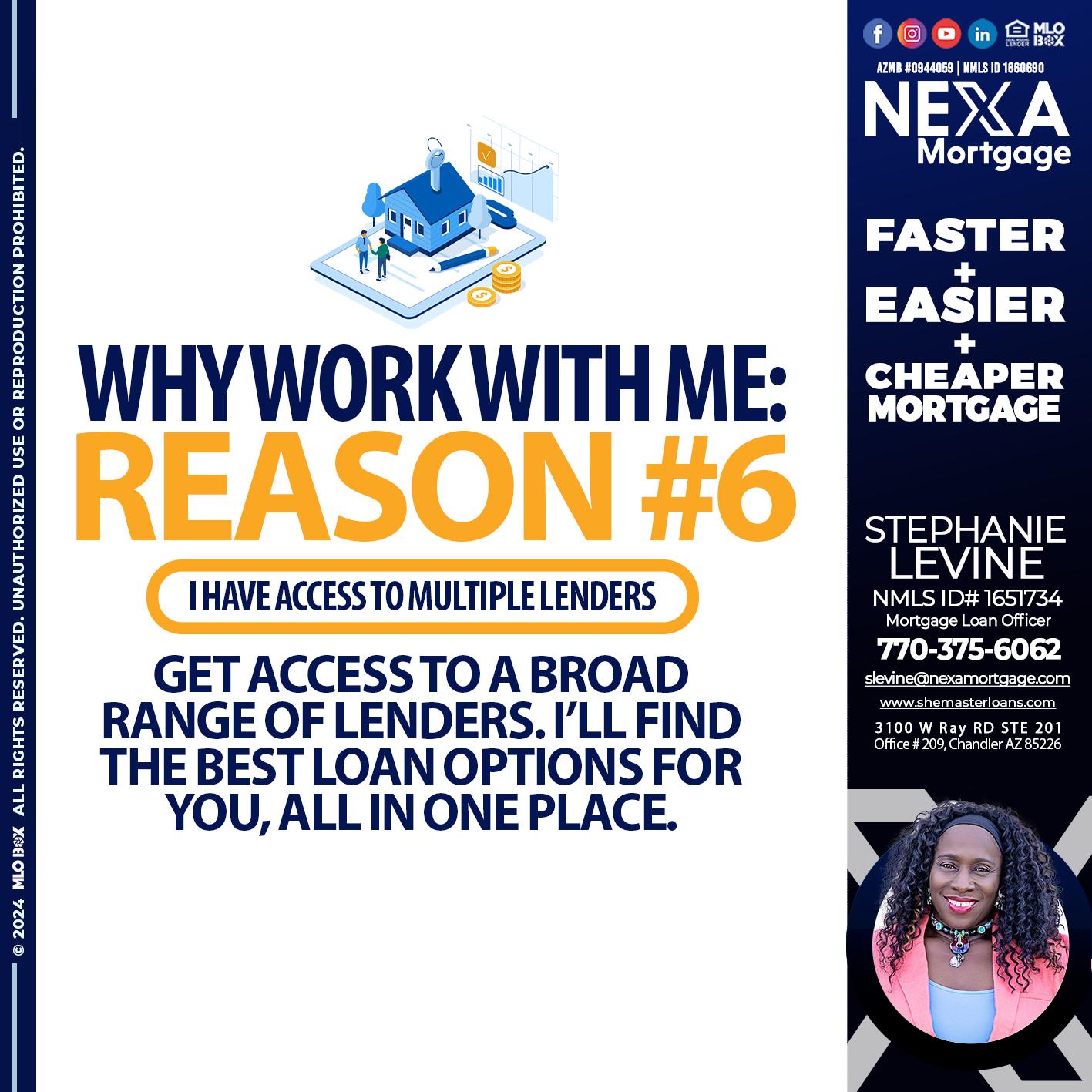 reason 6 - Stephanie Levine -Mortgage Loan Officer