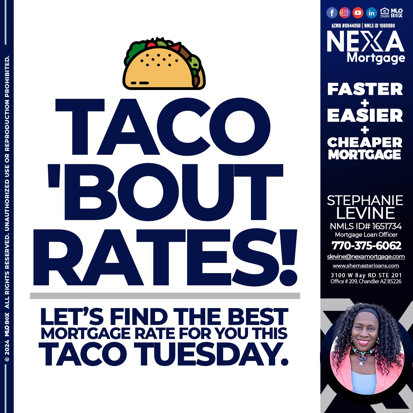 TACO TUESDAY - Stephanie Levine -Mortgage Loan Officer