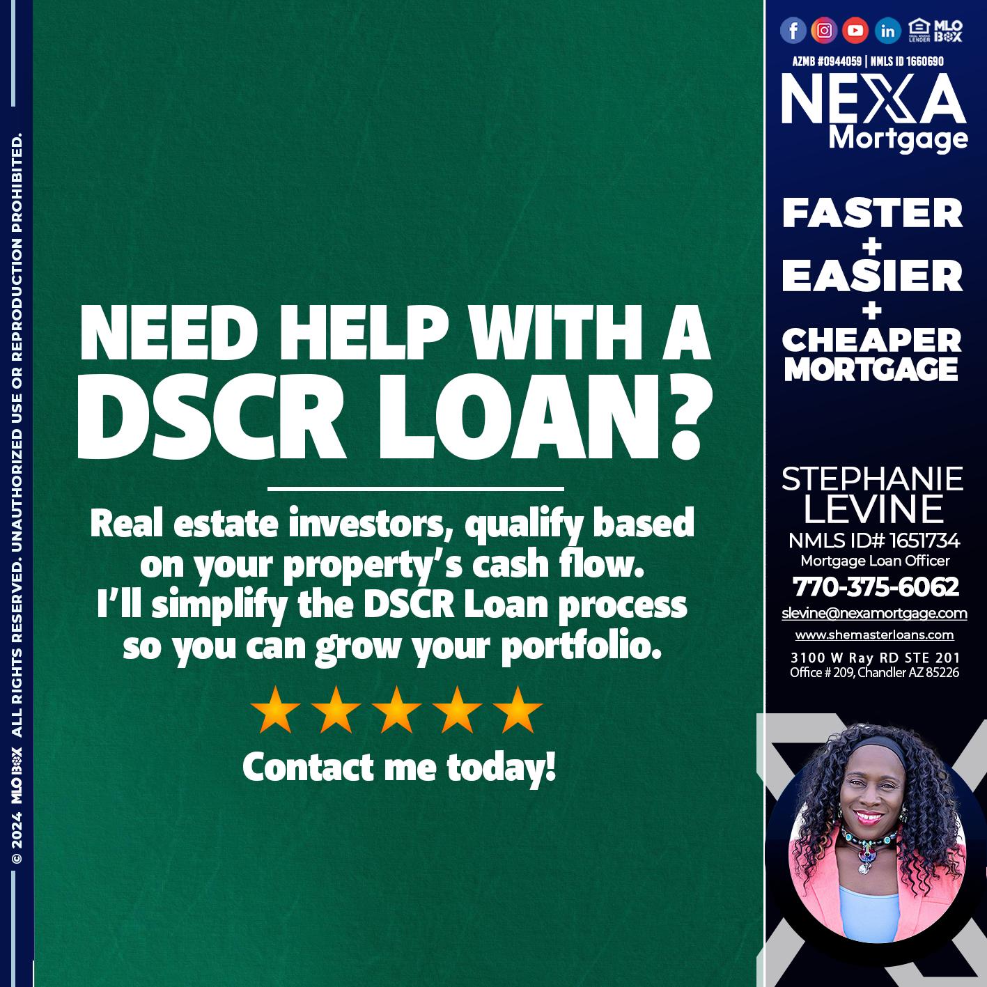 NEED HELP WITH - Stephanie Levine -Mortgage Loan Officer