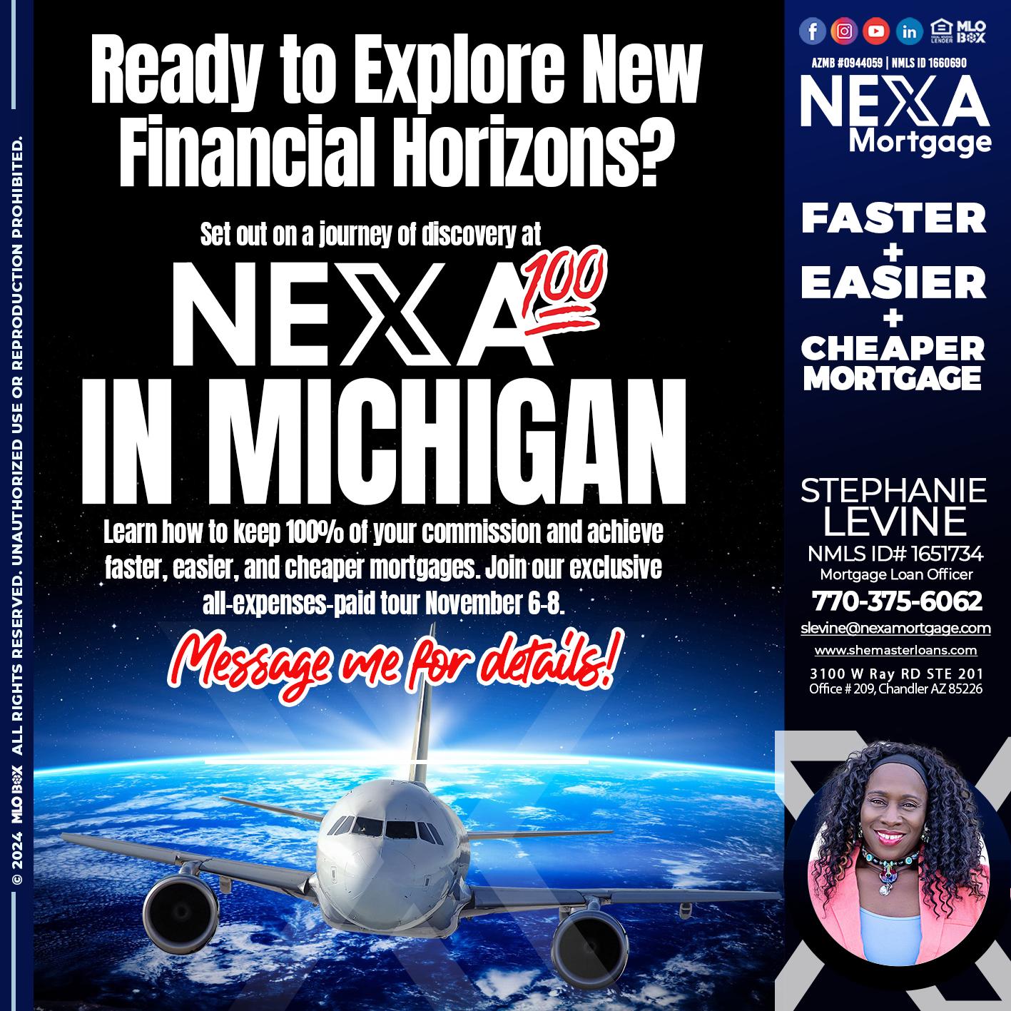 MICHIGAN TRIP NEXA 100 - Stephanie Levine -Mortgage Loan Officer