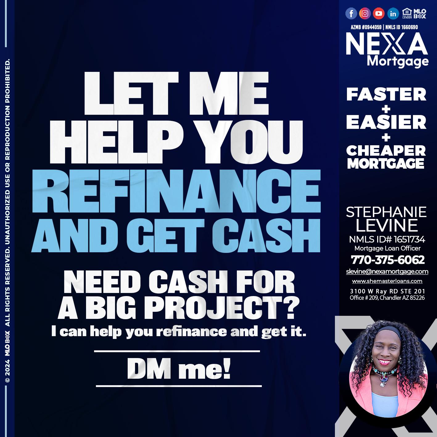 LET ME HELP YOU - Stephanie Levine -Mortgage Loan Officer