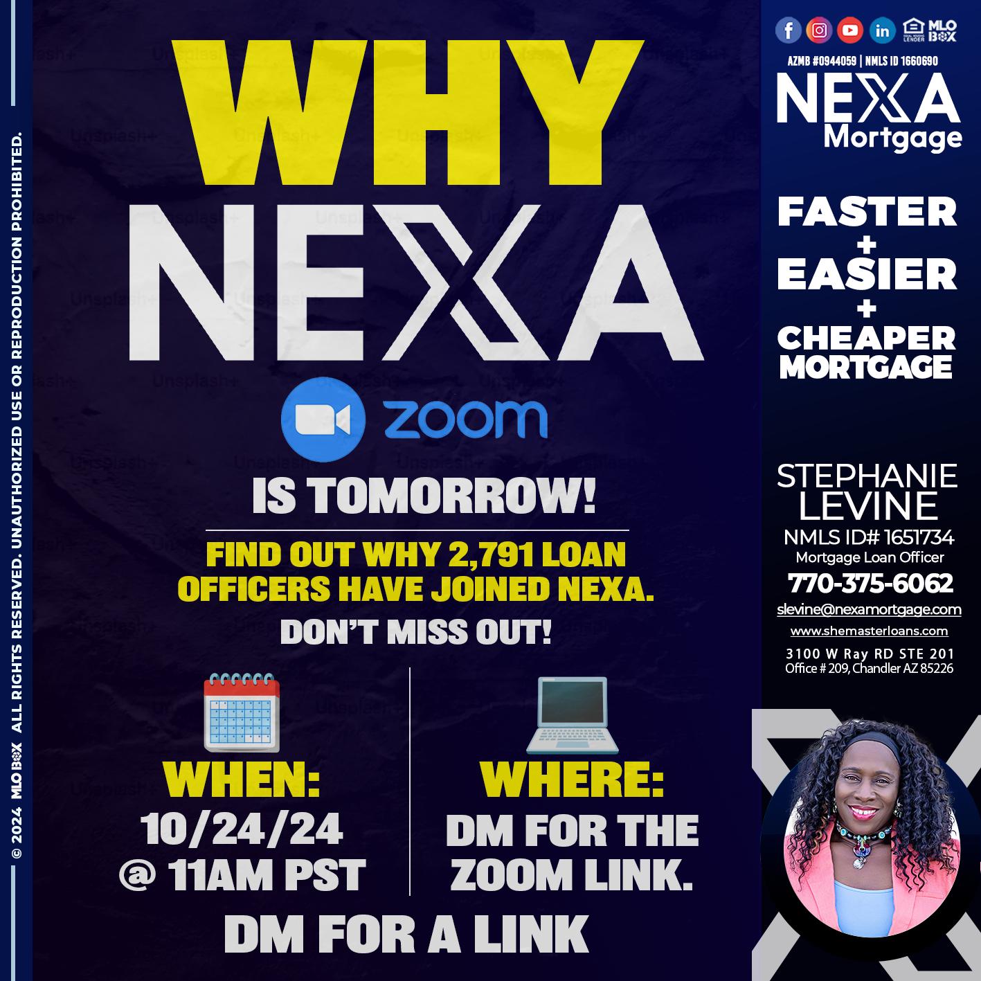 WHY NEXA - Stephanie Levine -Mortgage Loan Officer