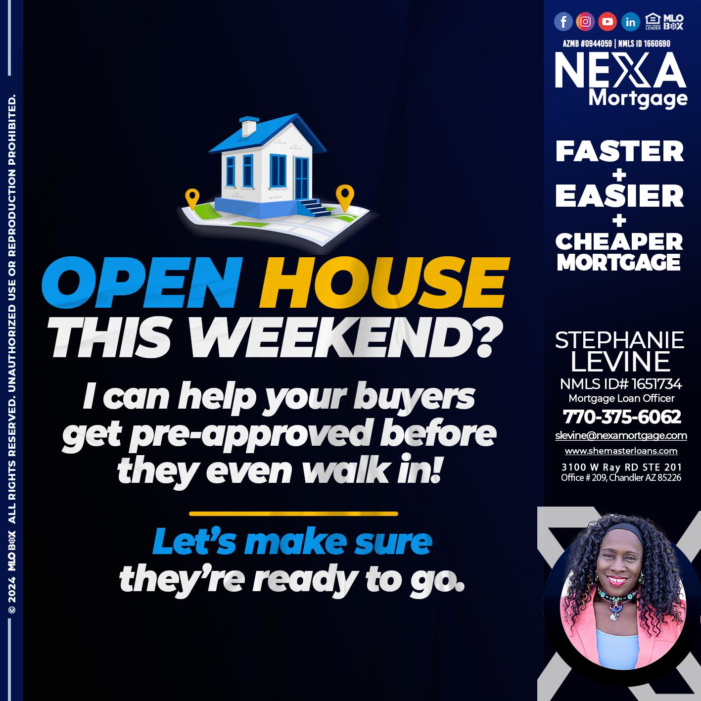 open house - Stephanie Levine -Mortgage Loan Officer
