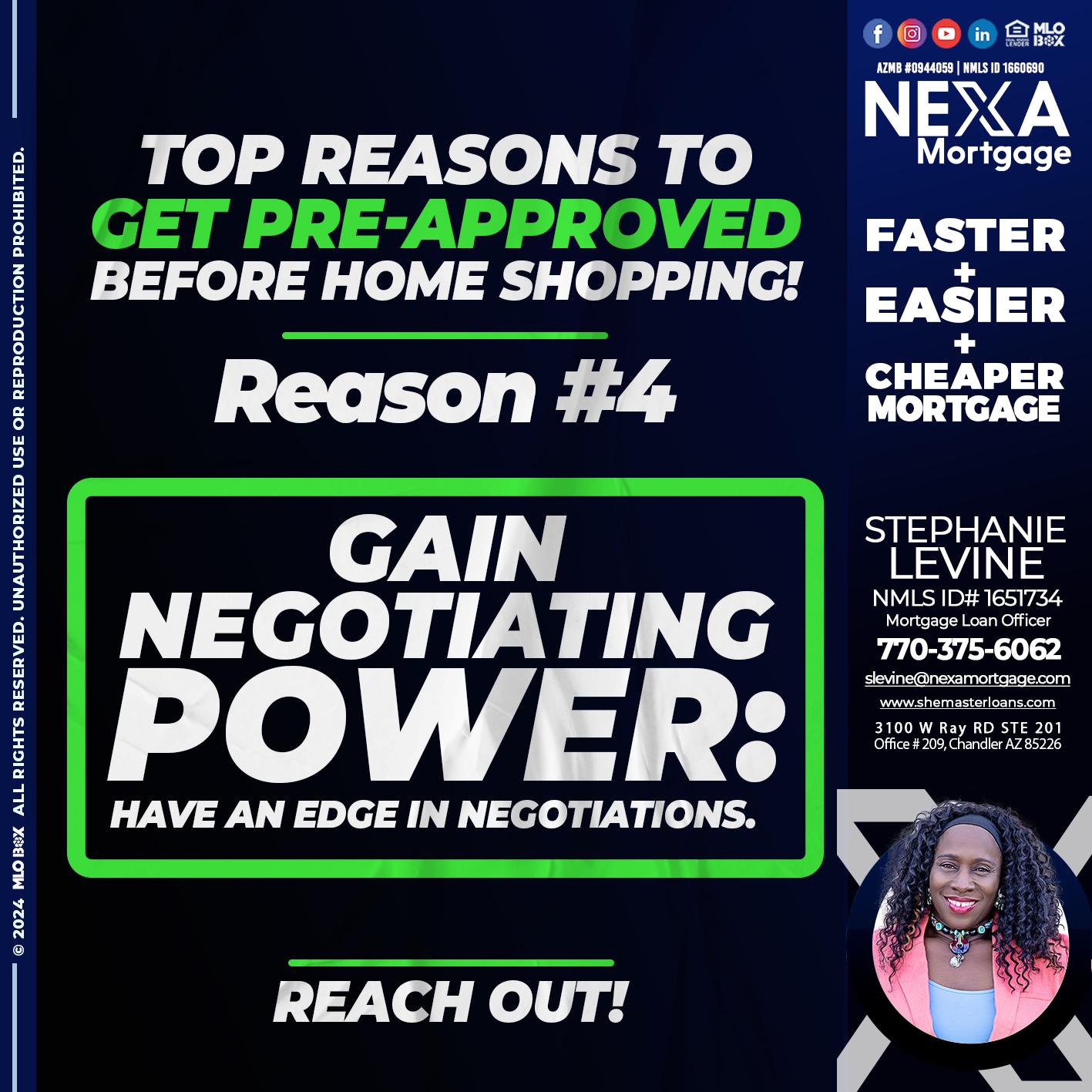 REASON 4 - Stephanie Levine -Mortgage Loan Officer