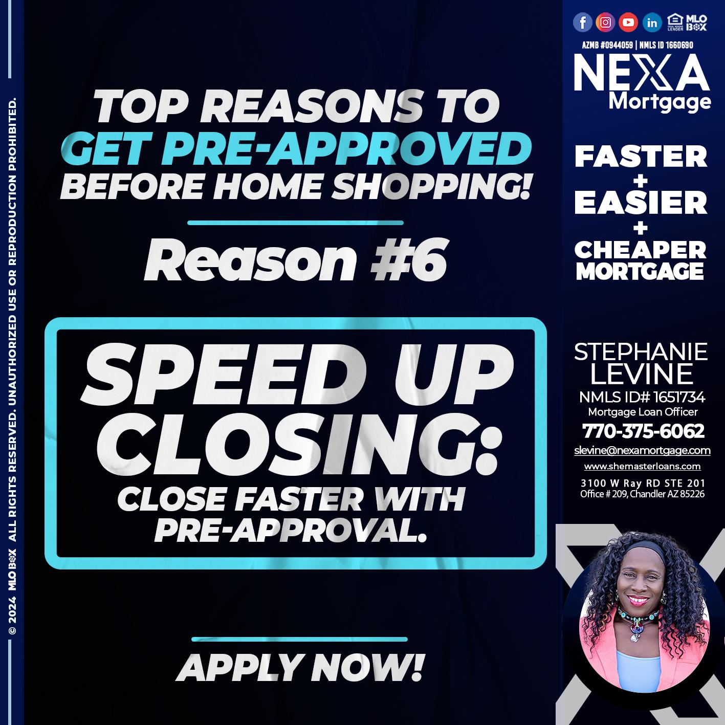 REASON 6 - Stephanie Levine -Mortgage Loan Officer