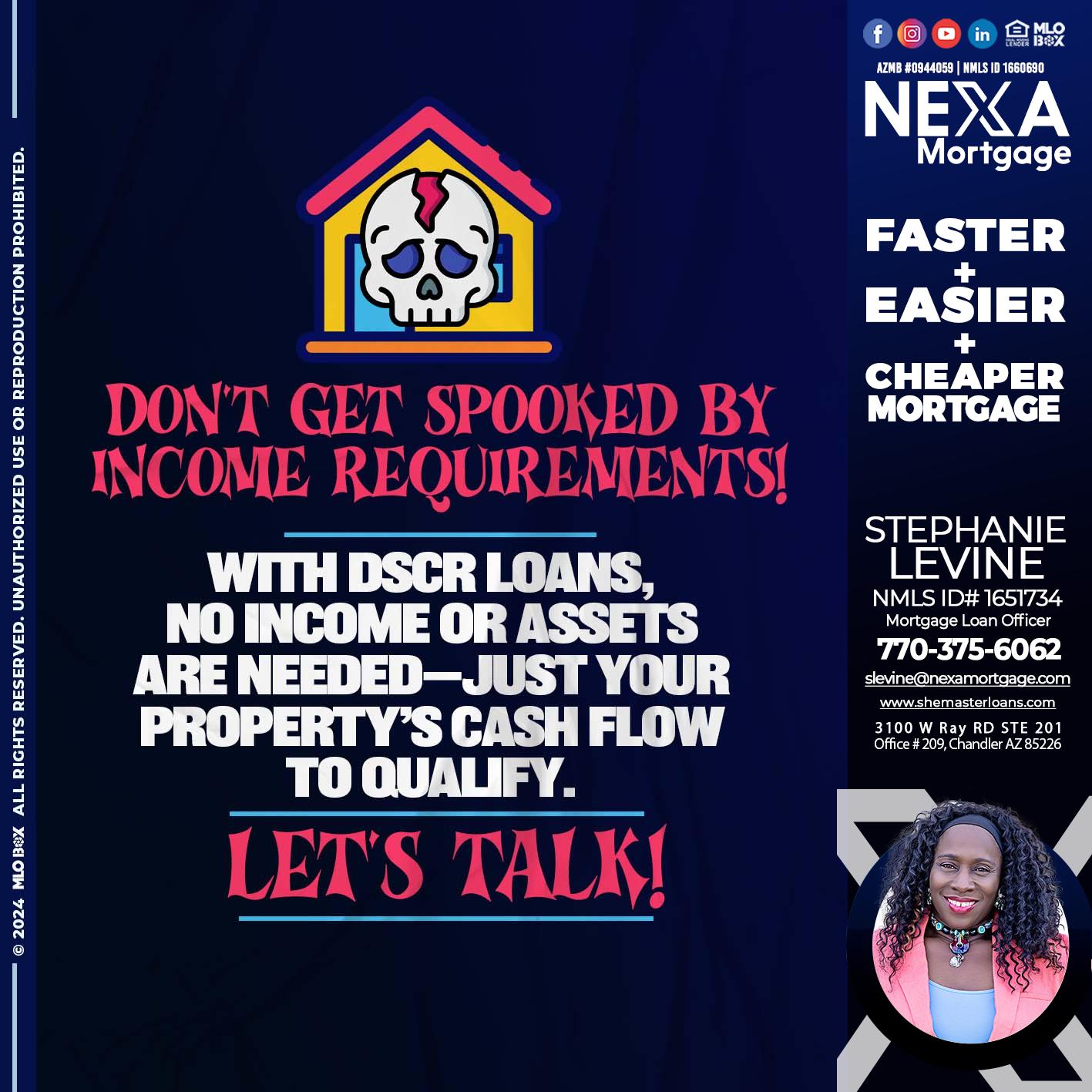 DONT GET SPOOKED - Stephanie Levine -Mortgage Loan Officer