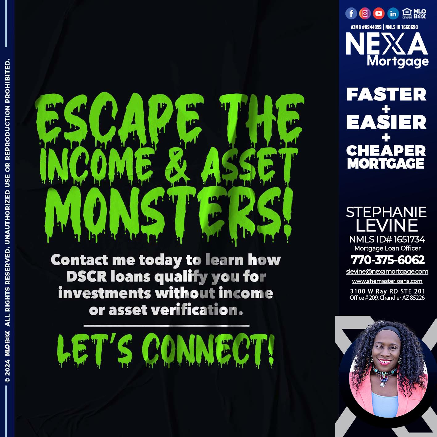 ESCAPE THE INCOME - Stephanie Levine -Mortgage Loan Officer
