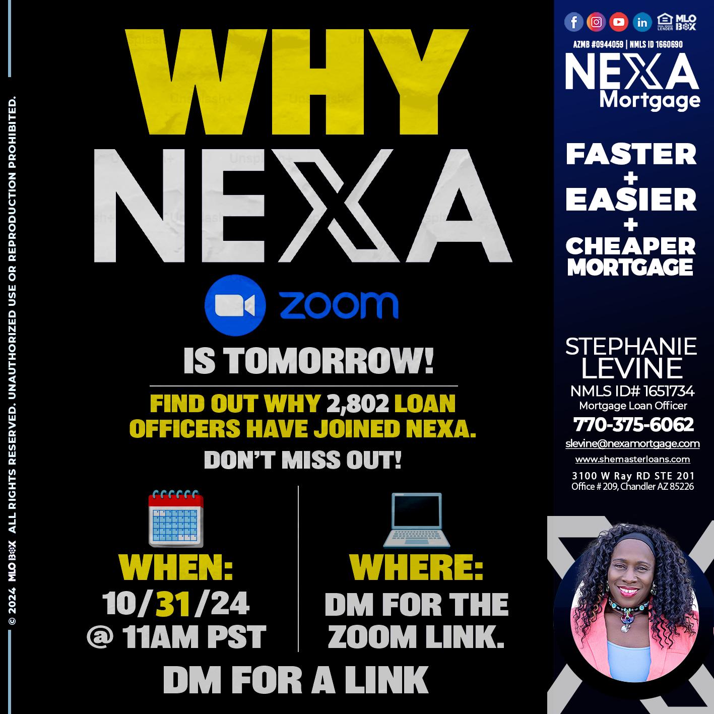WHY NEXA - Stephanie Levine -Mortgage Loan Officer