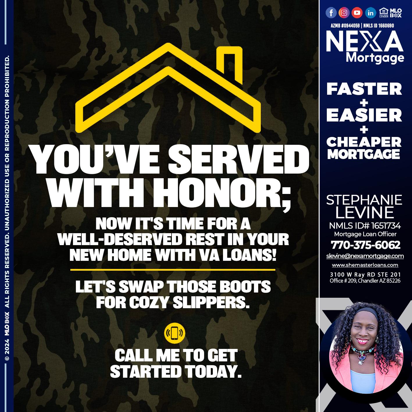 YOU´VE SERVED - Stephanie Levine -Mortgage Loan Officer