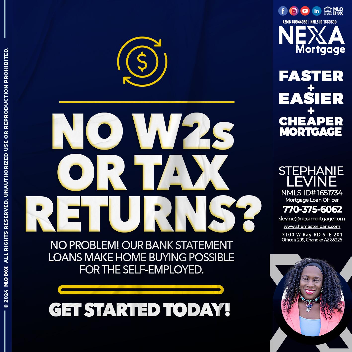 NO W2s - Stephanie Levine -Mortgage Loan Officer