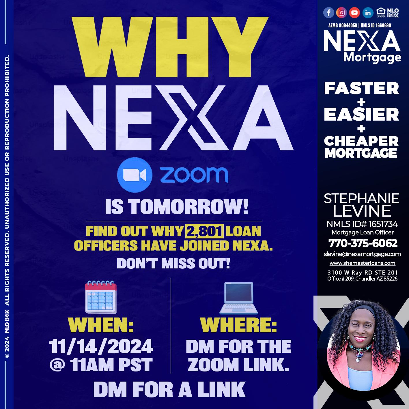 WHY NEXA - Stephanie Levine -Mortgage Loan Officer