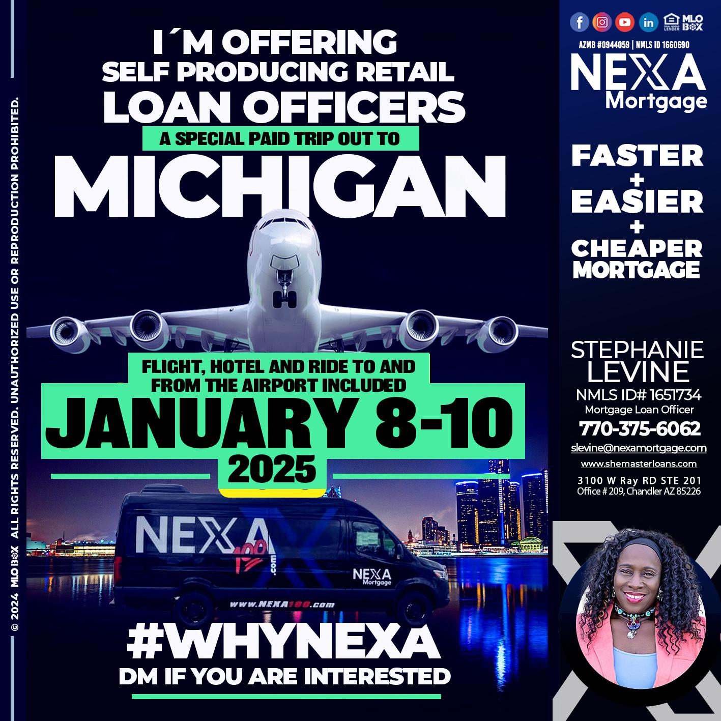 MICHIGAN TRIP 8-10 JAN 2025 - Stephanie Levine -Mortgage Loan Officer