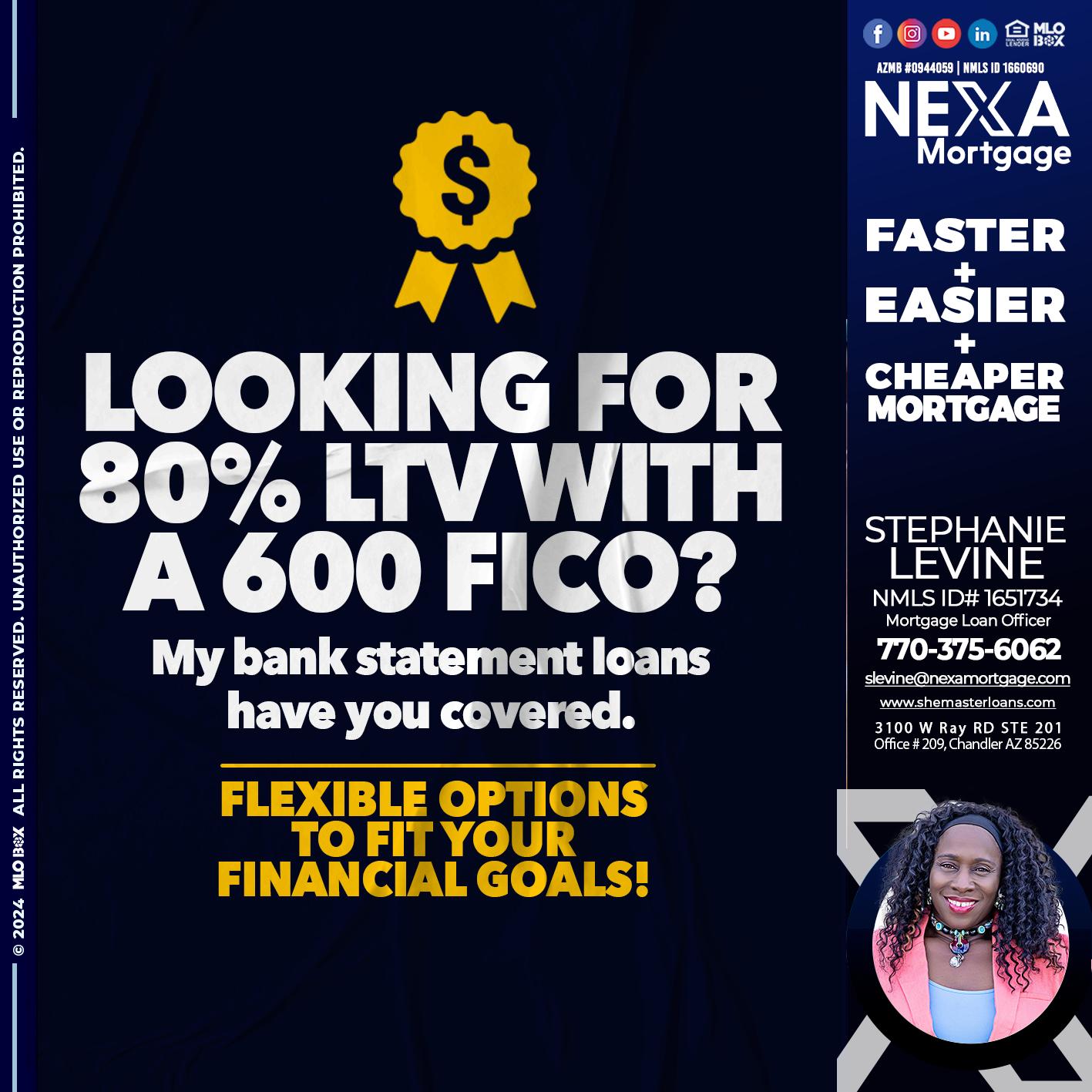 LOOKING 80% - Stephanie Levine -Mortgage Loan Officer