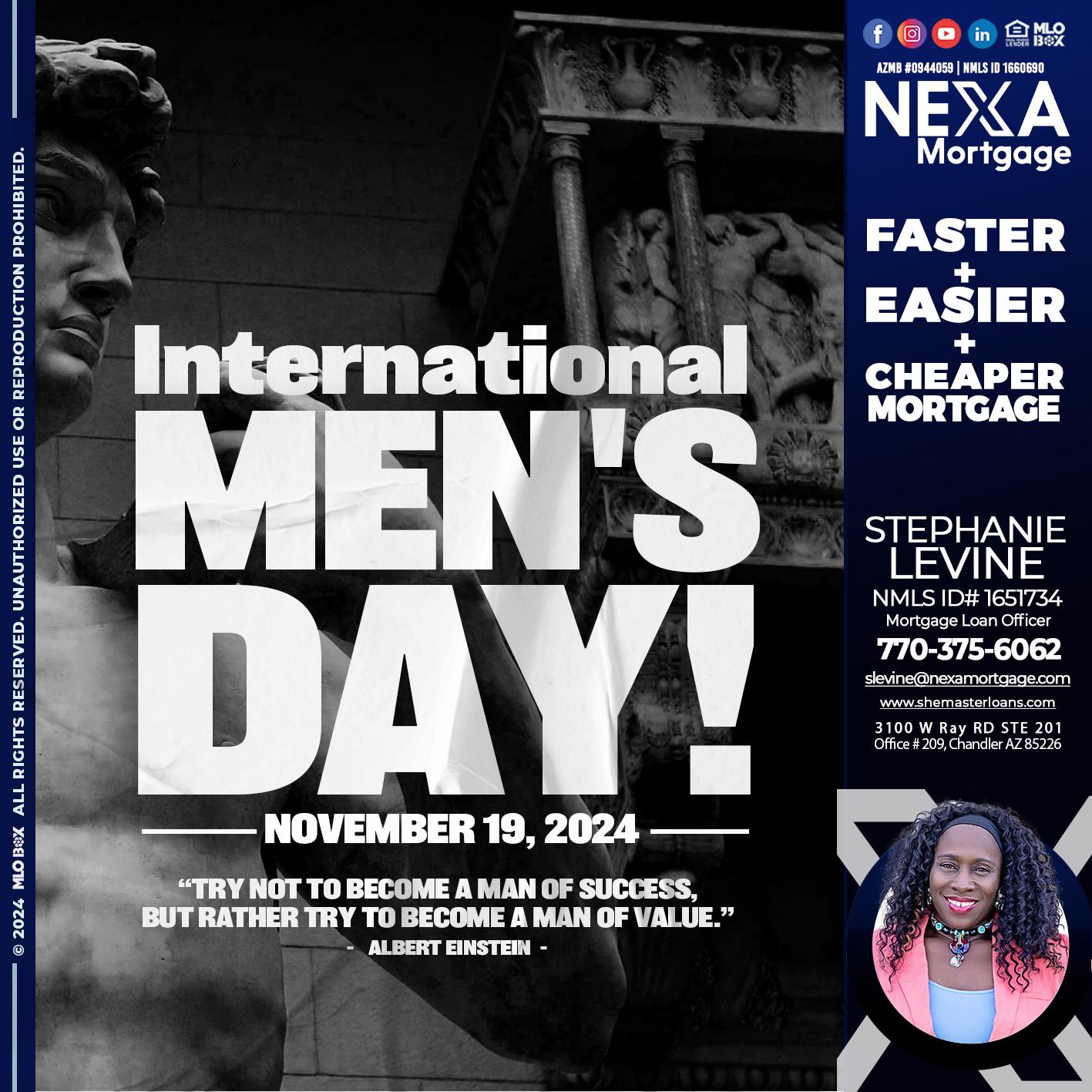 INTERNATIONAL MENS DAY - Stephanie Levine -Mortgage Loan Officer