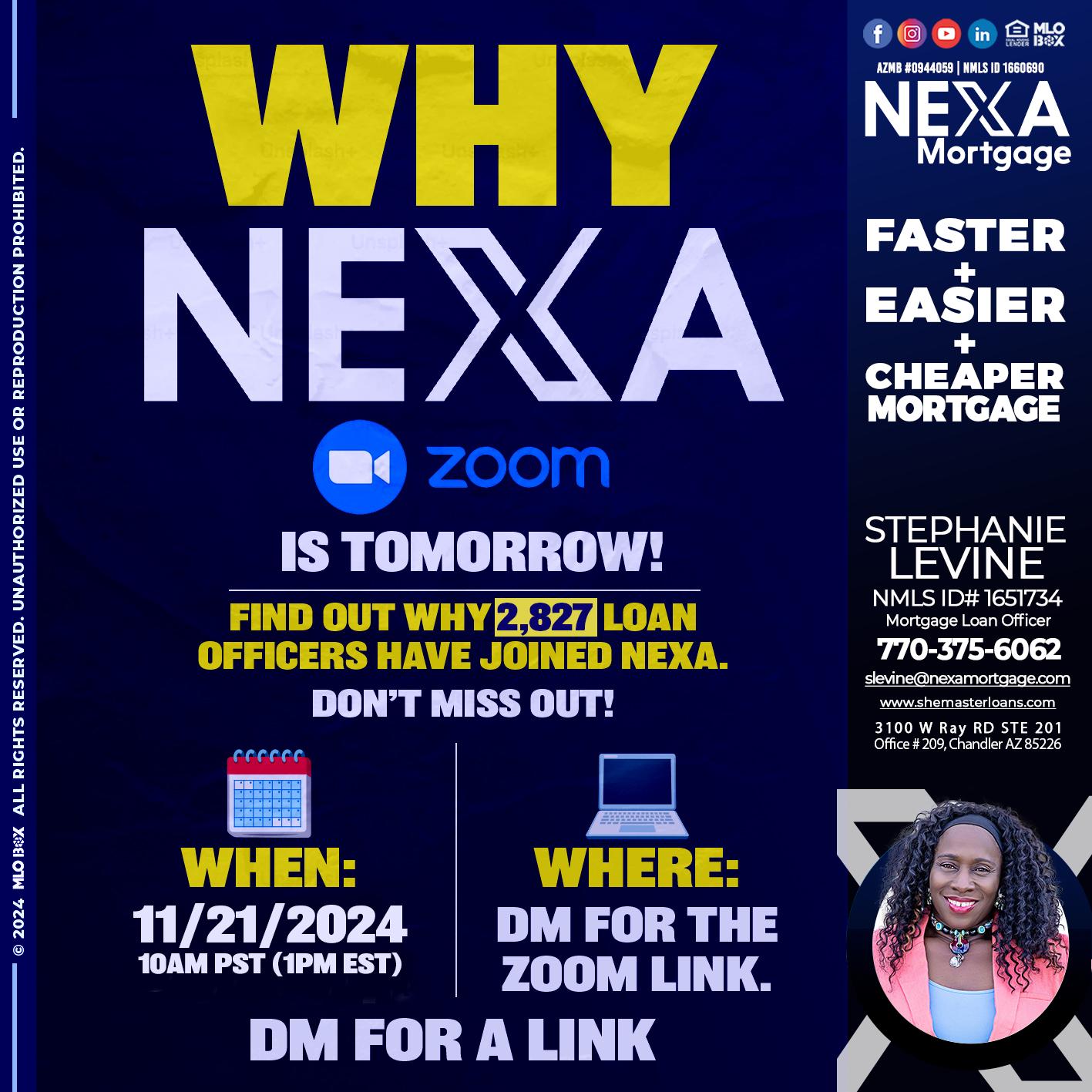 WHY NEXA - Stephanie Levine -Mortgage Loan Officer