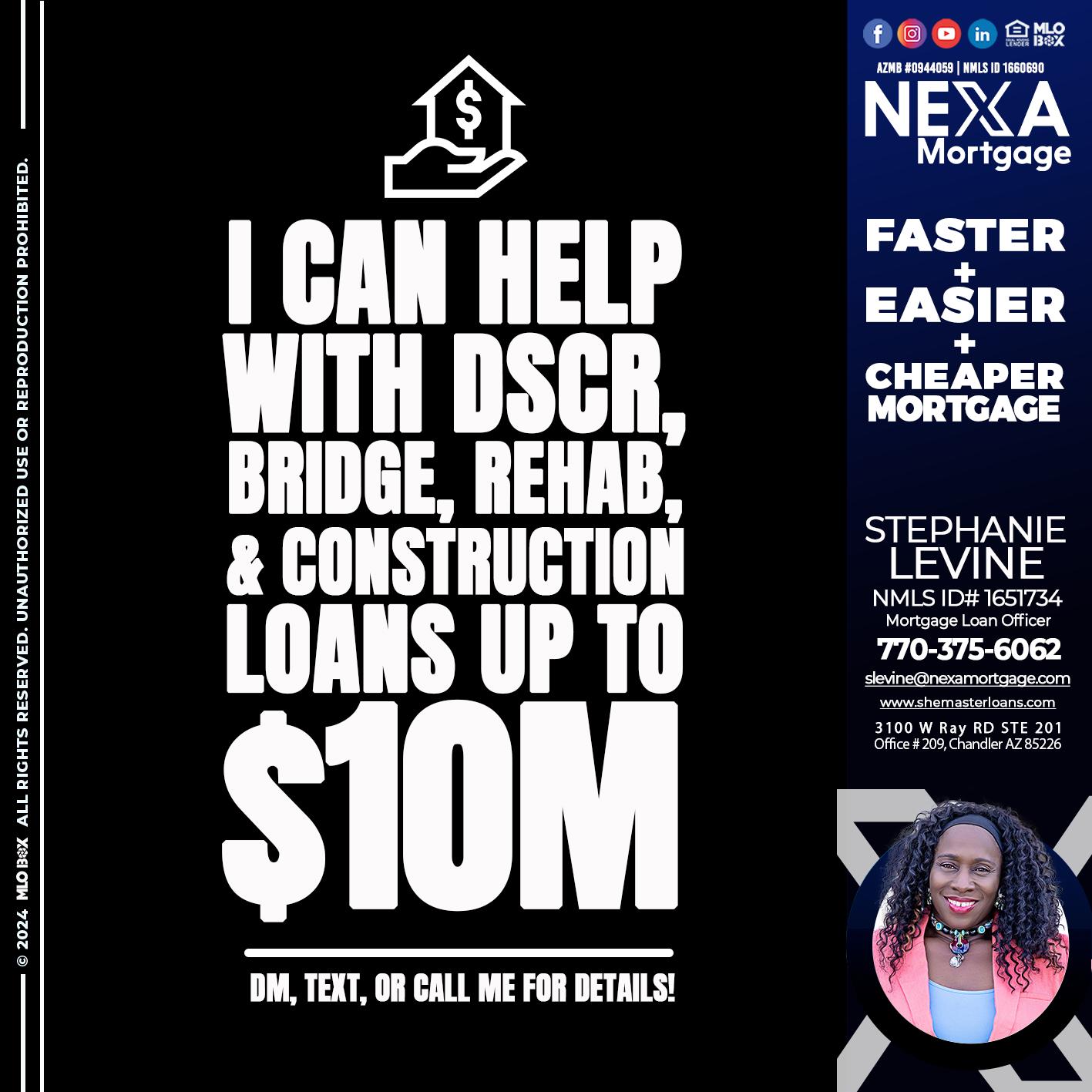 I CAN HELP - Stephanie Levine -Mortgage Loan Officer