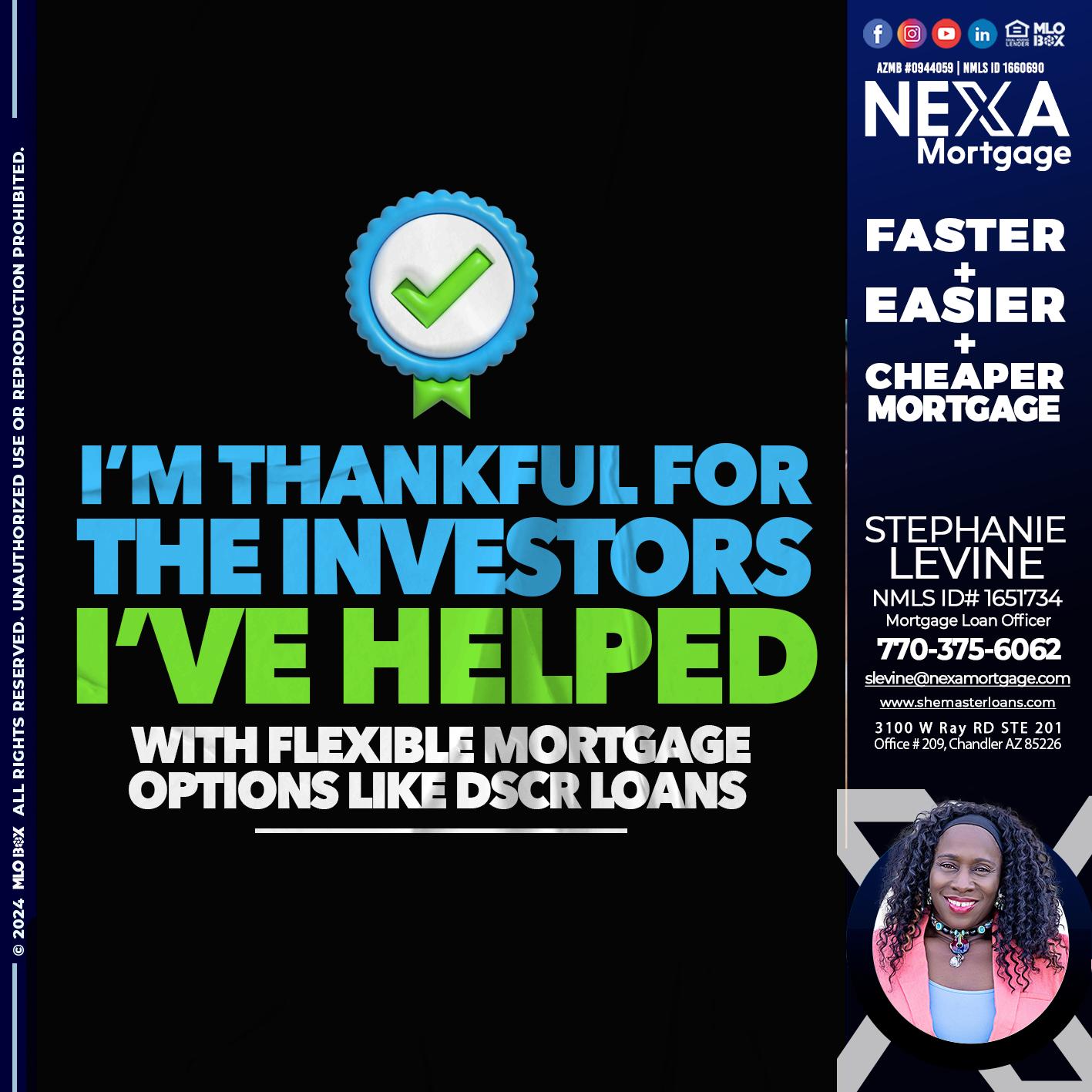 IM THANKFULL - Stephanie Levine -Mortgage Loan Officer