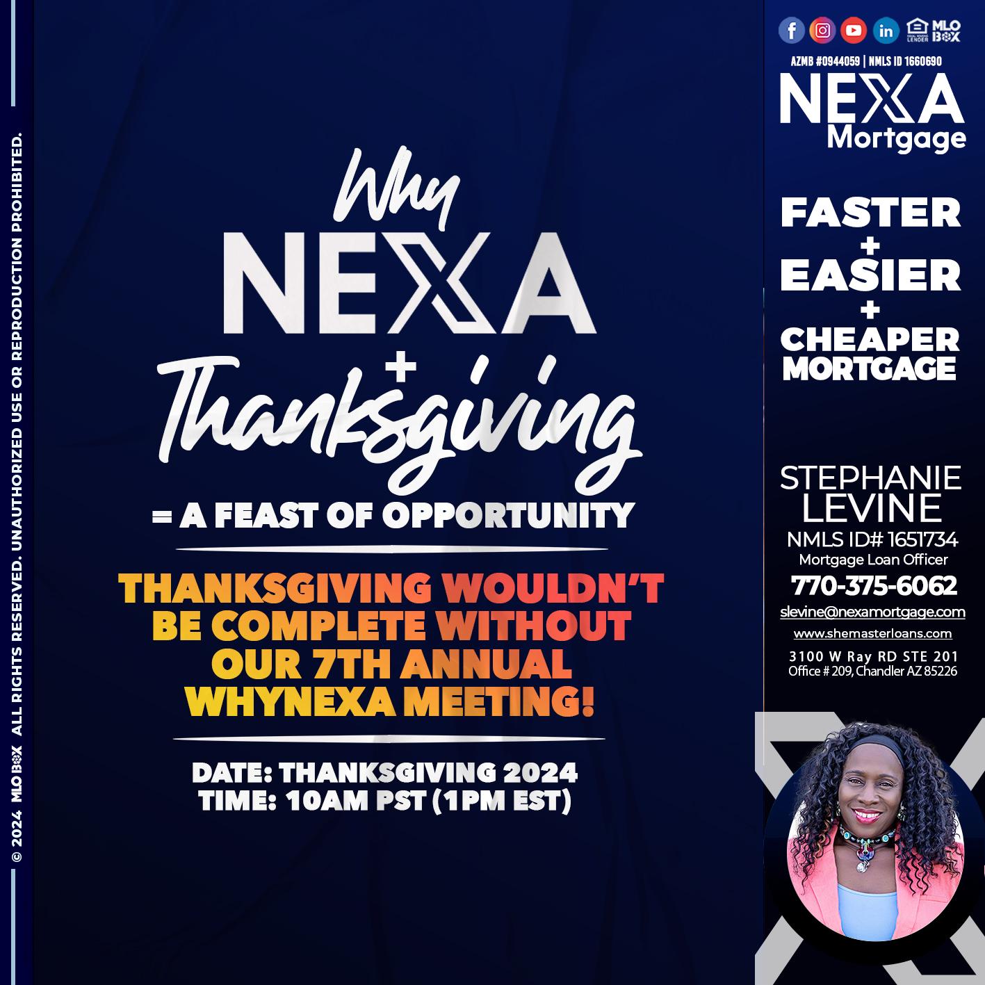 WHY NEXA + THANKSGIVING - Stephanie Levine -Mortgage Loan Officer