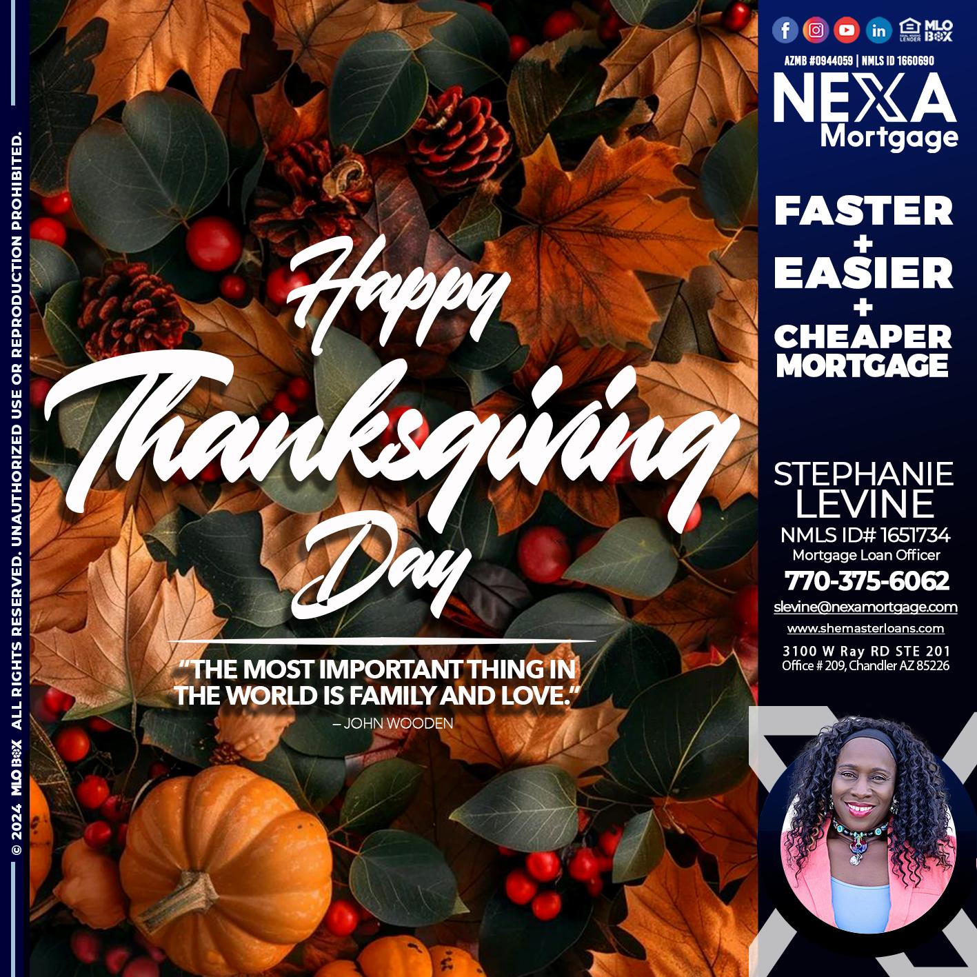 happy thanksgiving - Stephanie Levine -Mortgage Loan Officer