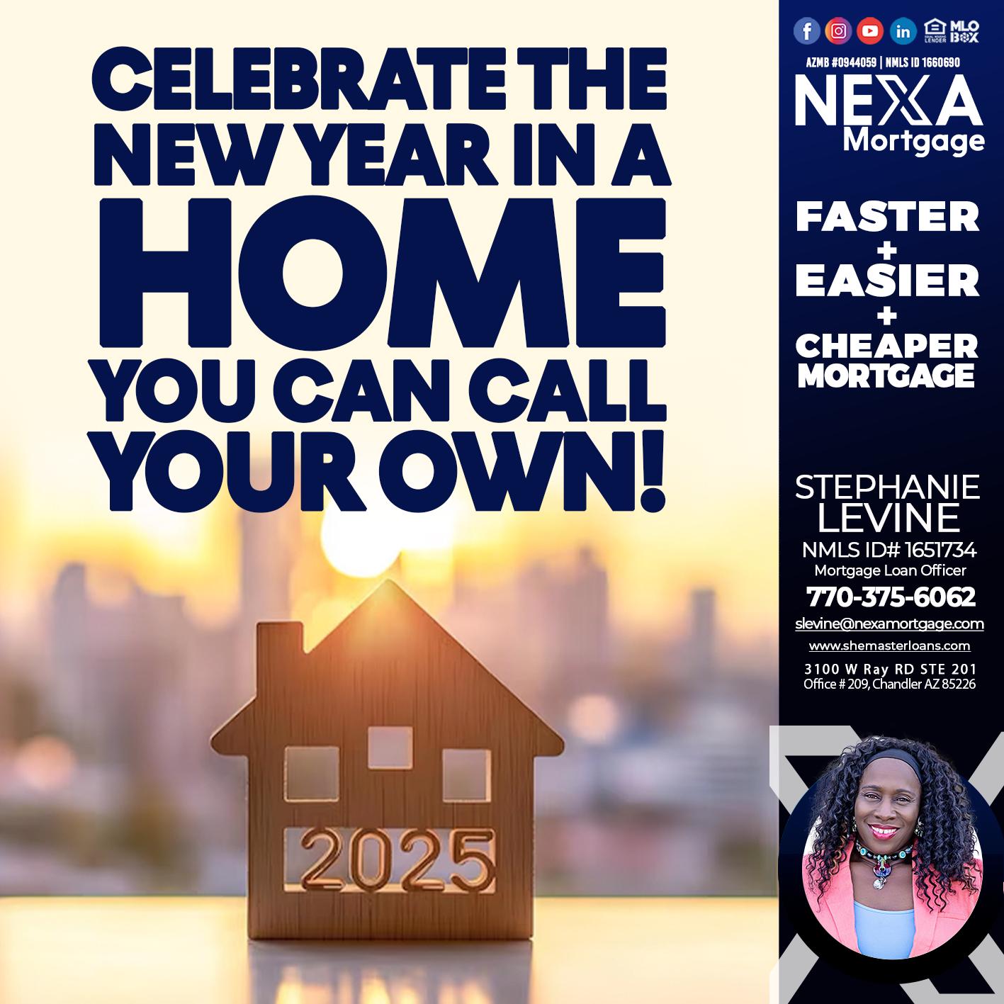 CELEBRATE THE NEW YEAR - Stephanie Levine -Mortgage Loan Officer
