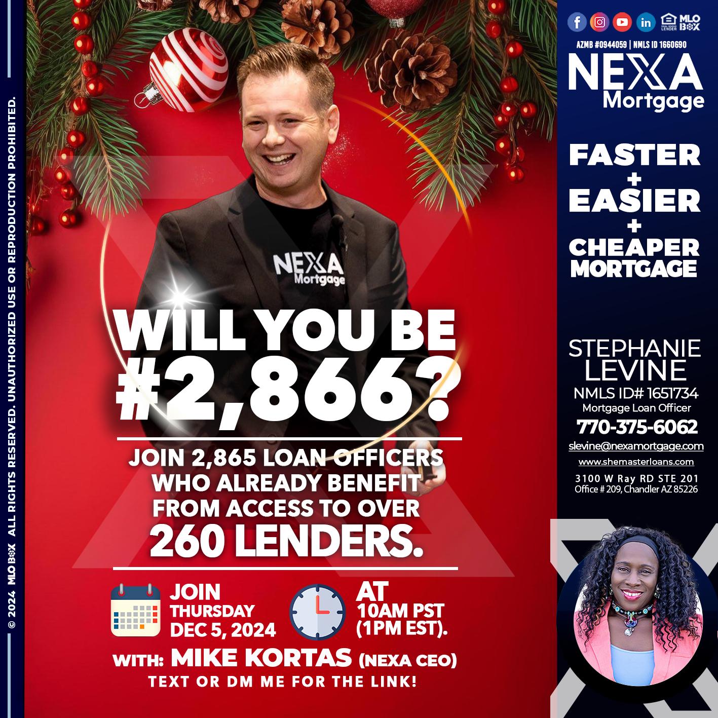 will you be - Stephanie Levine -Mortgage Loan Officer