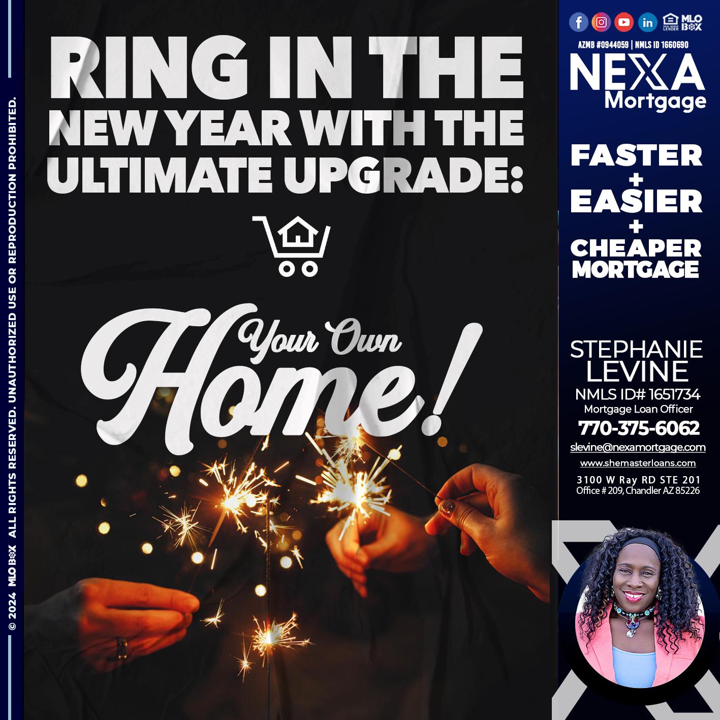 RING IN THE NEW - Stephanie Levine -Mortgage Loan Officer