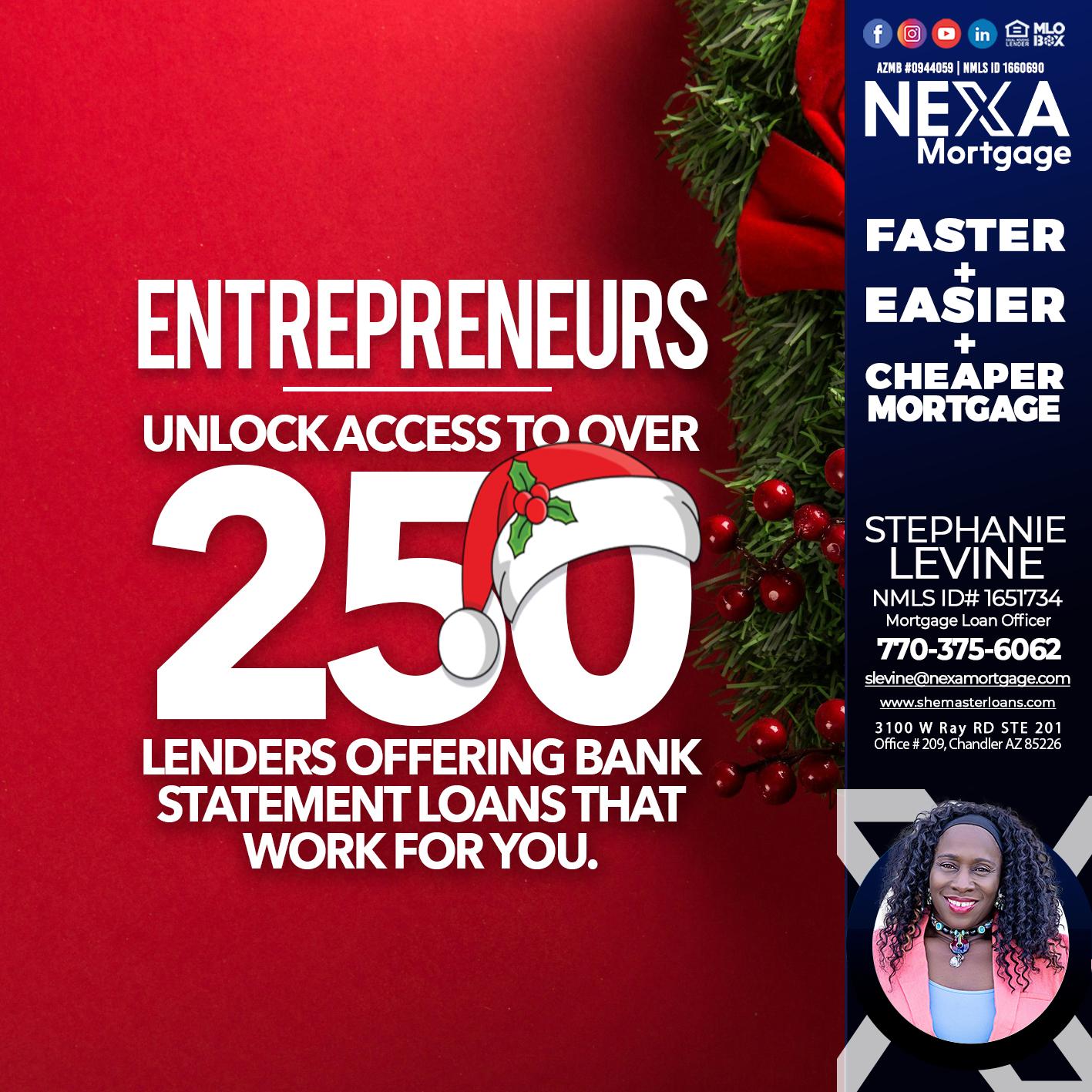 ENTREPRENEURS - Stephanie Levine -Mortgage Loan Officer