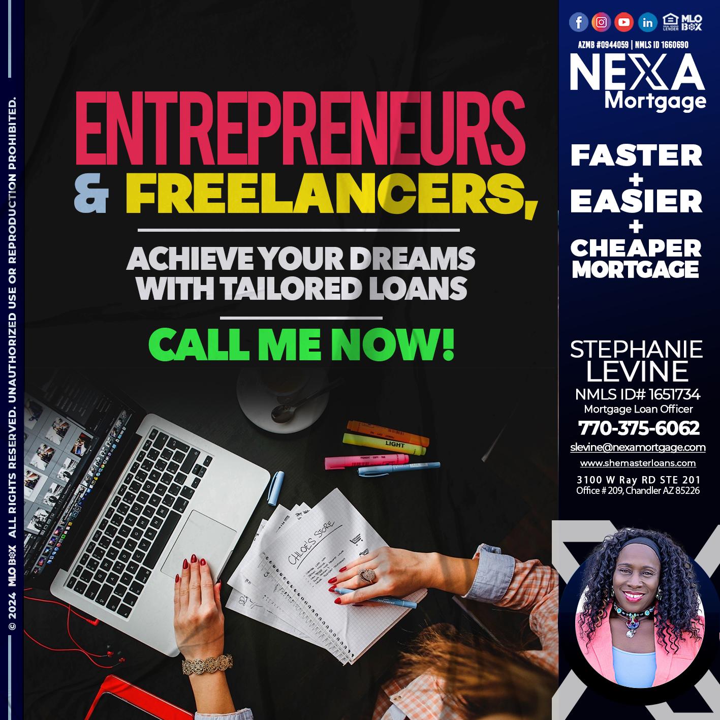 entreprenuers and freelancers - Stephanie Levine -Mortgage Loan Officer