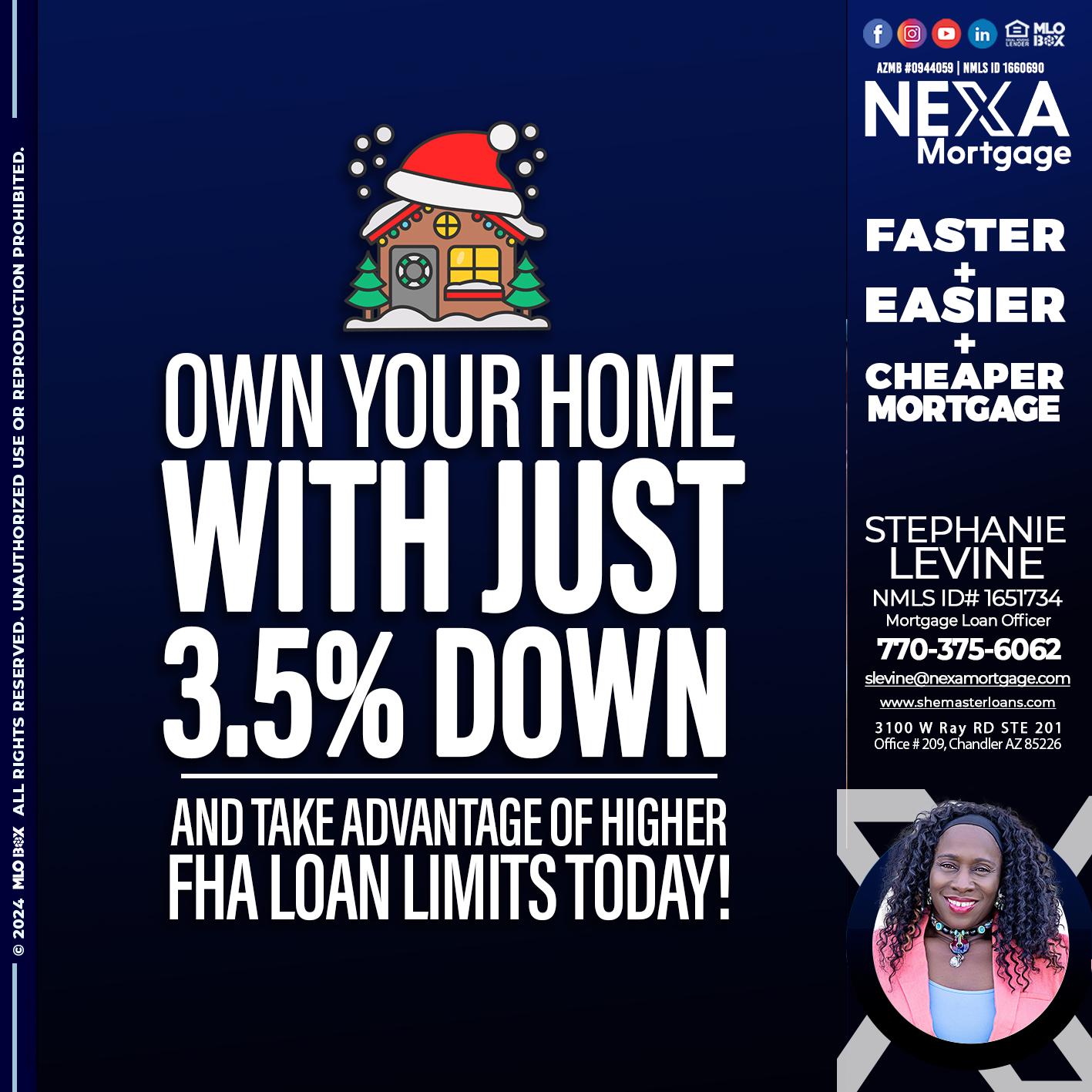 own your home - Stephanie Levine -Mortgage Loan Officer