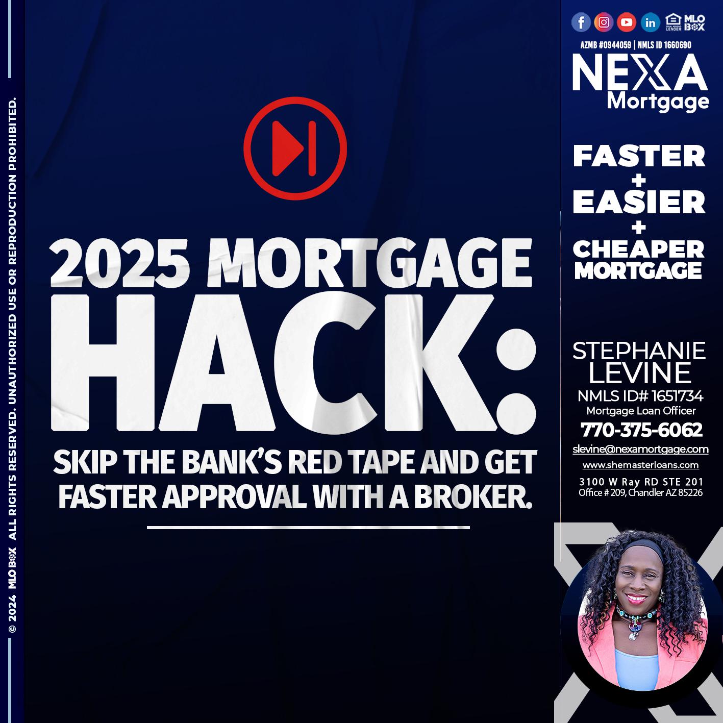 2025 HACK - Stephanie Levine -Mortgage Loan Officer