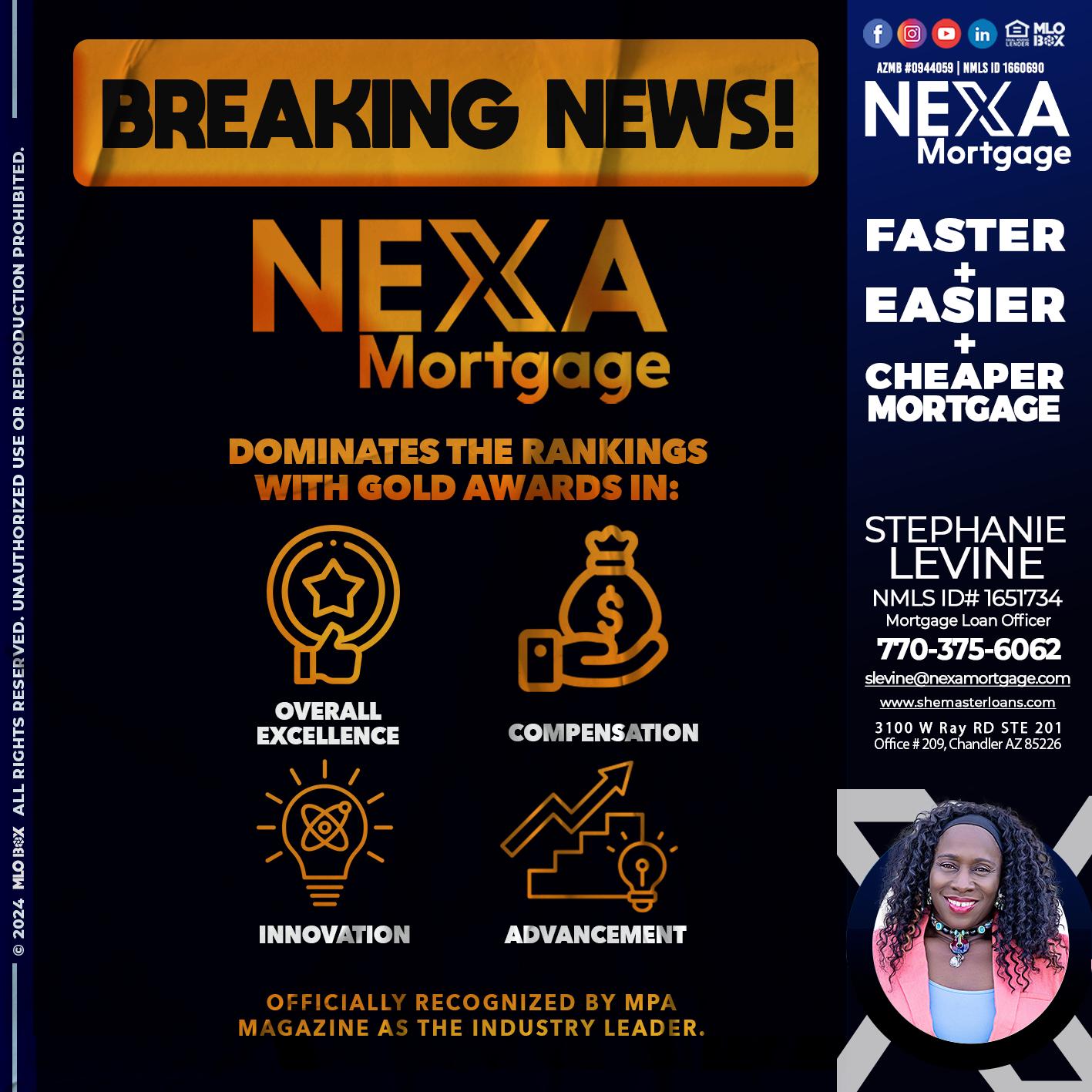 BREAKING NEWS - Stephanie Levine -Mortgage Loan Officer