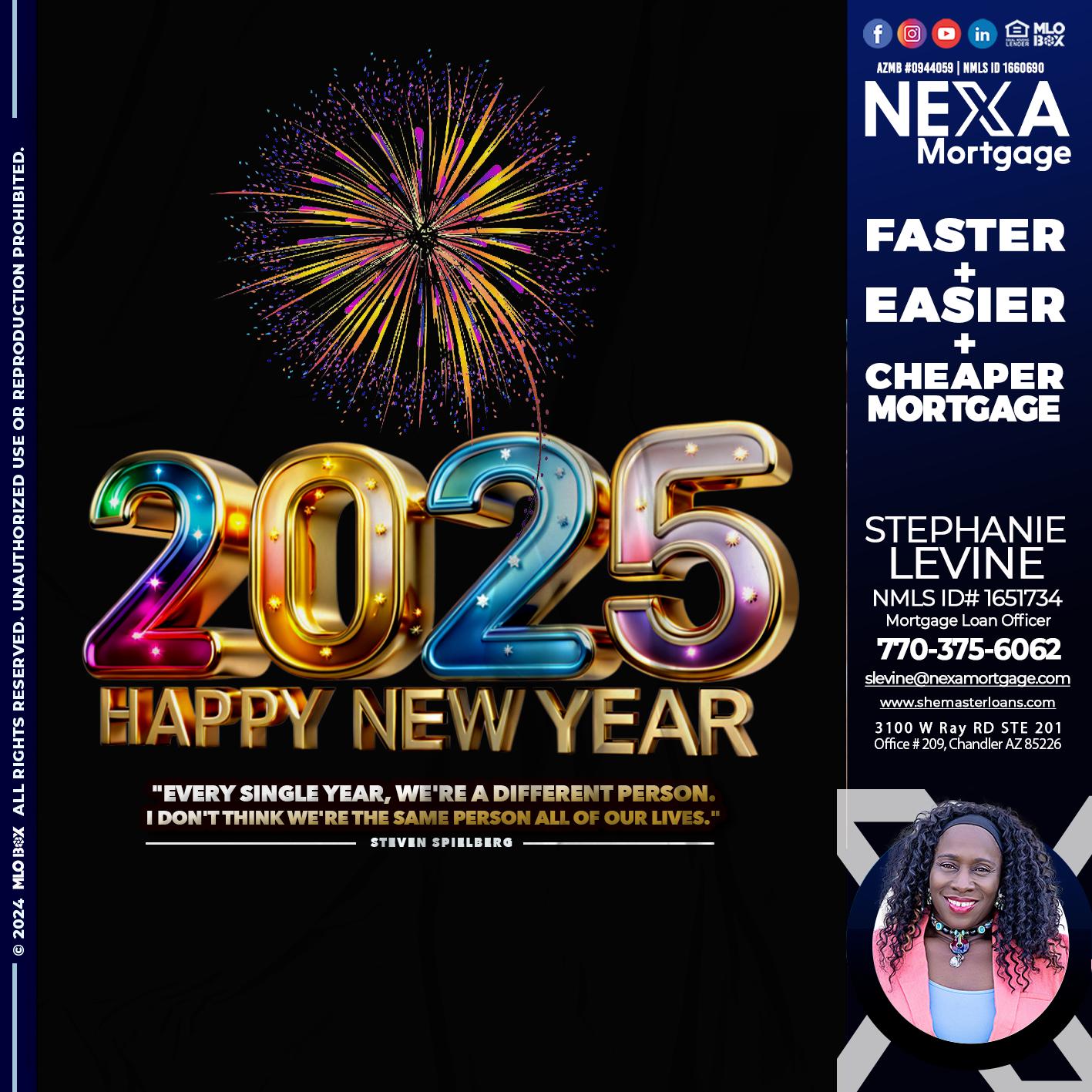 2025 HAPPY NEW YEAR - Stephanie Levine -Mortgage Loan Officer