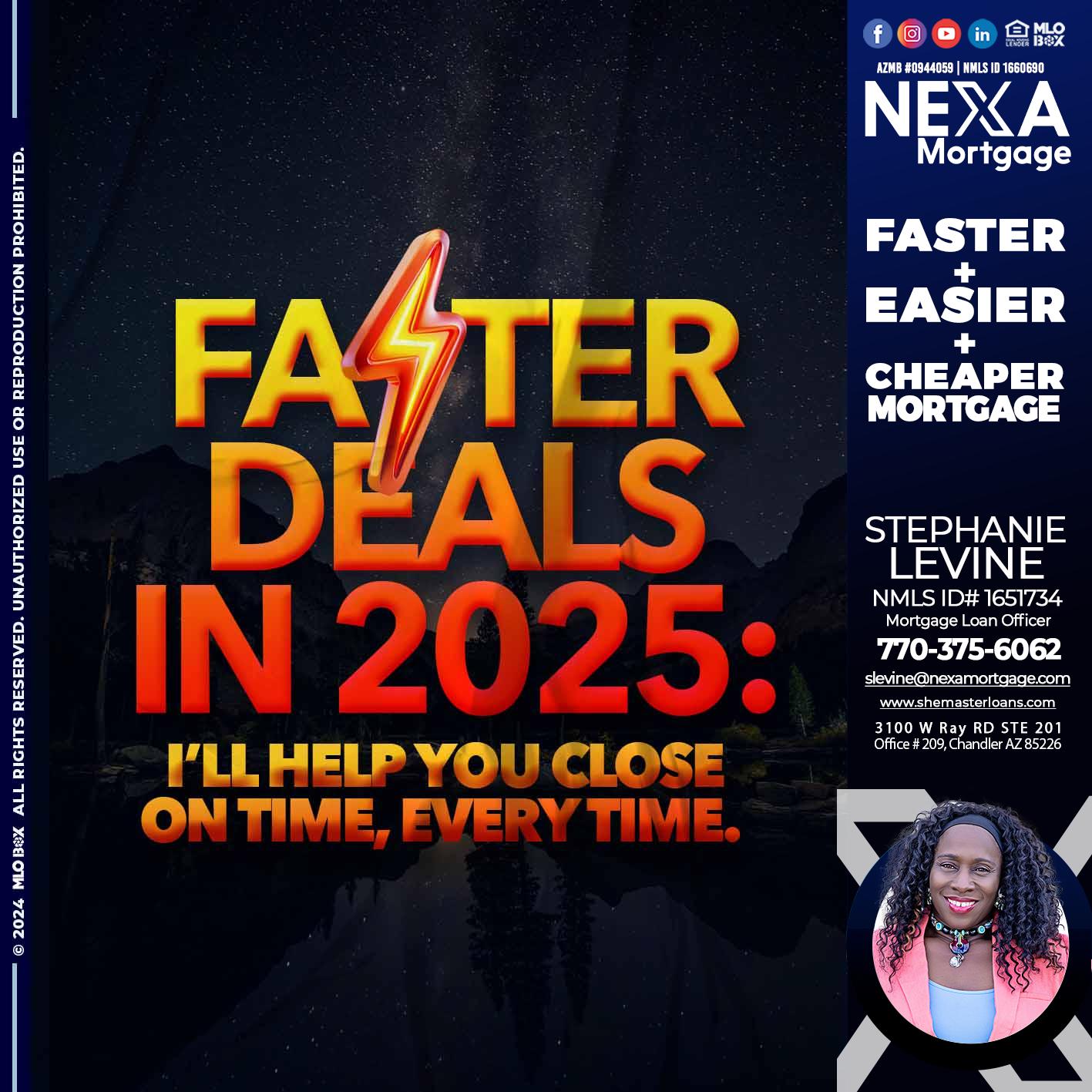 FASTER DEALS - Stephanie Levine -Mortgage Loan Officer
