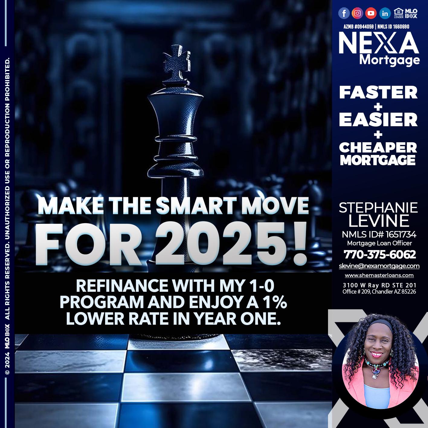 MAKE THE SMART MOVE - Stephanie Levine -Mortgage Loan Officer