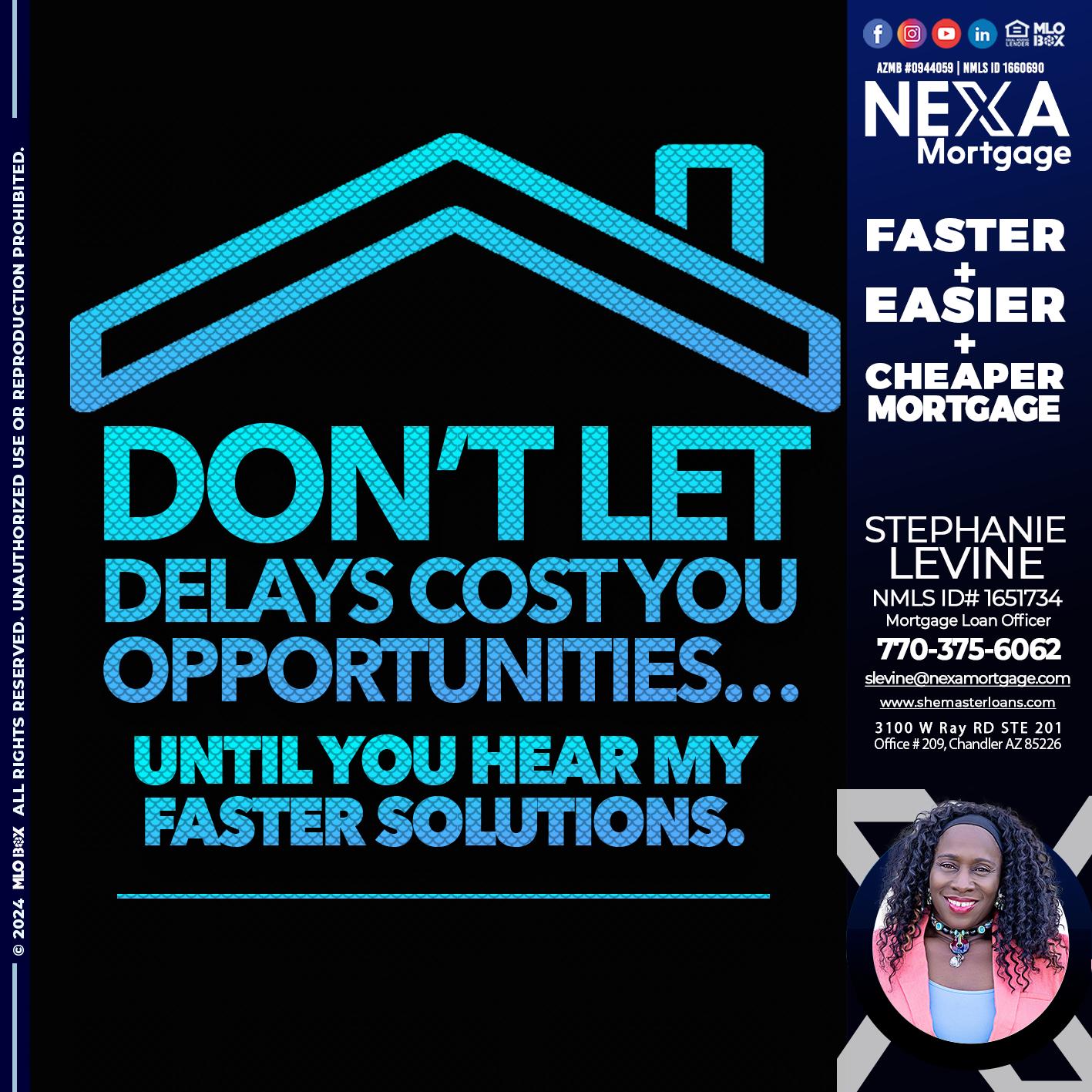 DO NOT LET - Stephanie Levine -Mortgage Loan Officer