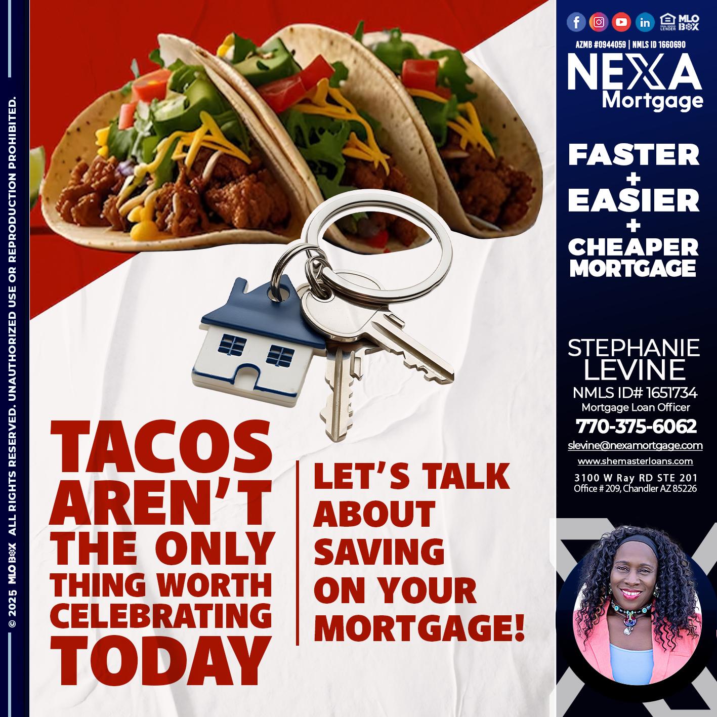 TACO TUESDAY - Stephanie Levine -Mortgage Loan Officer