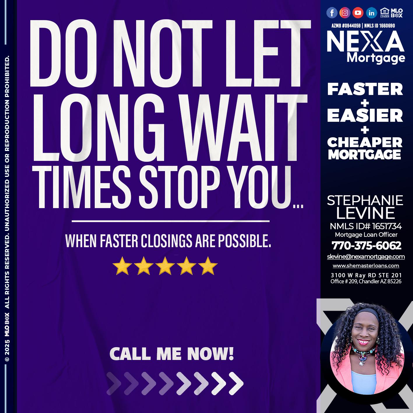 DO NOT LET - Stephanie Levine -Mortgage Loan Officer