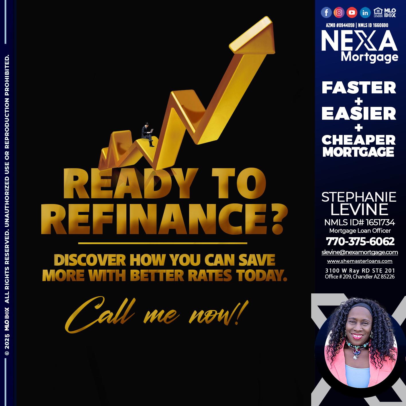 READY TO REFI - Stephanie Levine -Mortgage Loan Officer