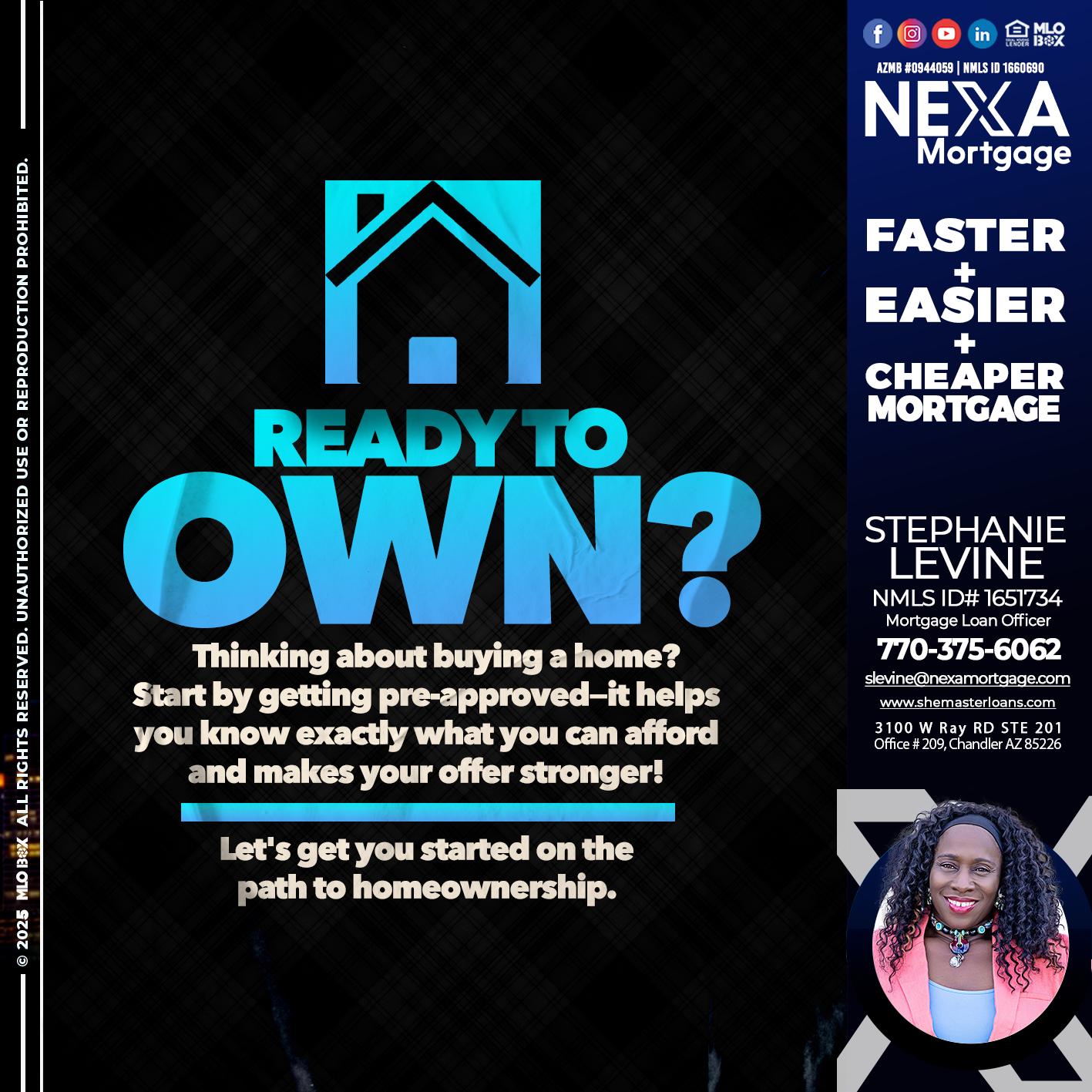 READY TO OWN - Stephanie Levine -Mortgage Loan Officer