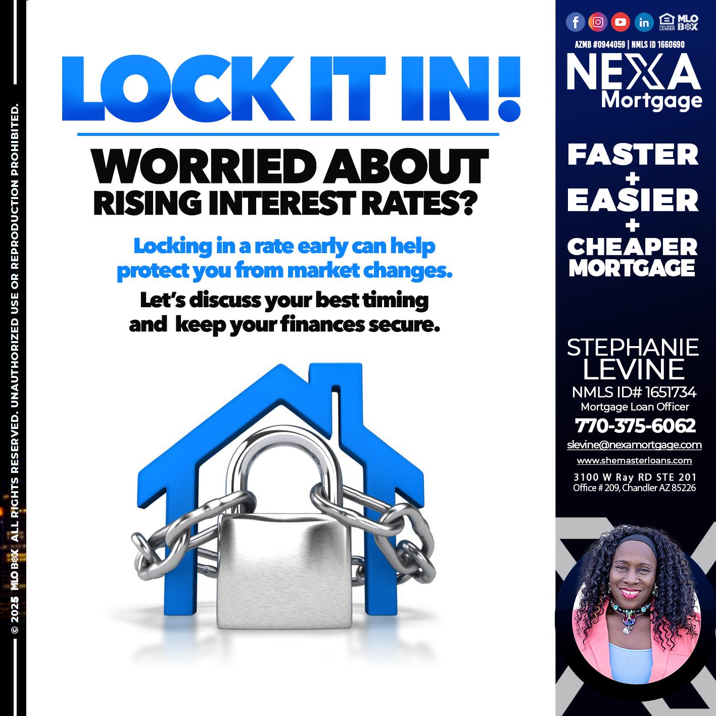LOCK IT IN - Stephanie Levine -Mortgage Loan Officer