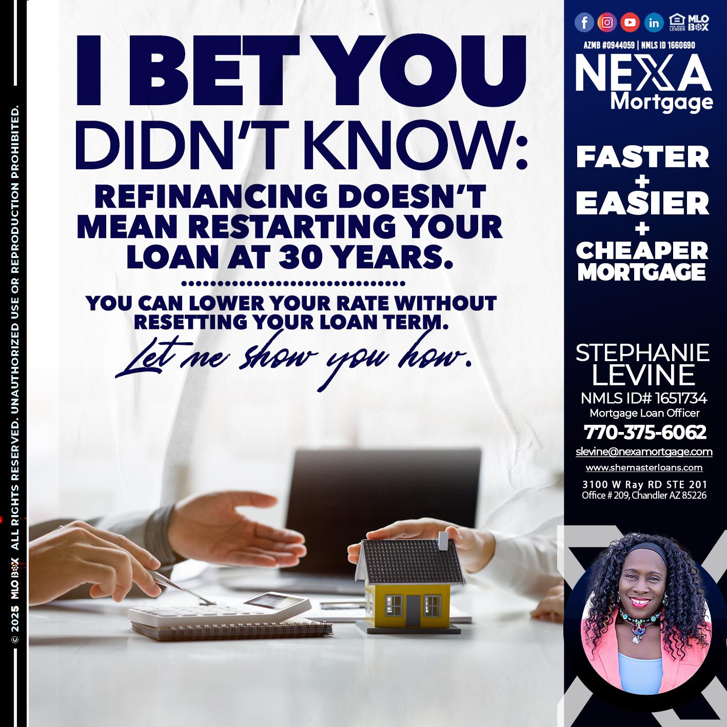 I BET YOU - Stephanie Levine -Mortgage Loan Officer