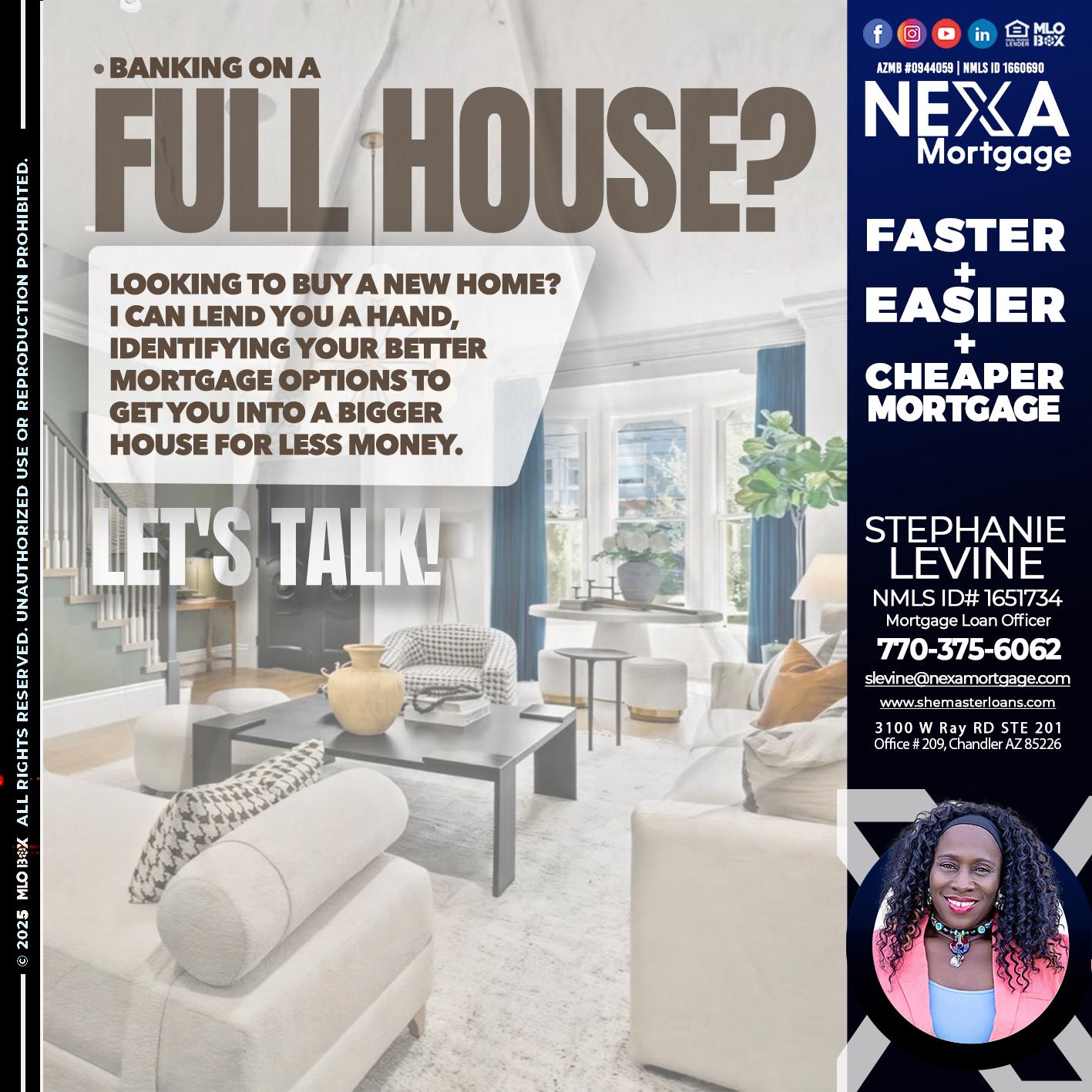 FULL HOUSE - Stephanie Levine -Mortgage Loan Officer