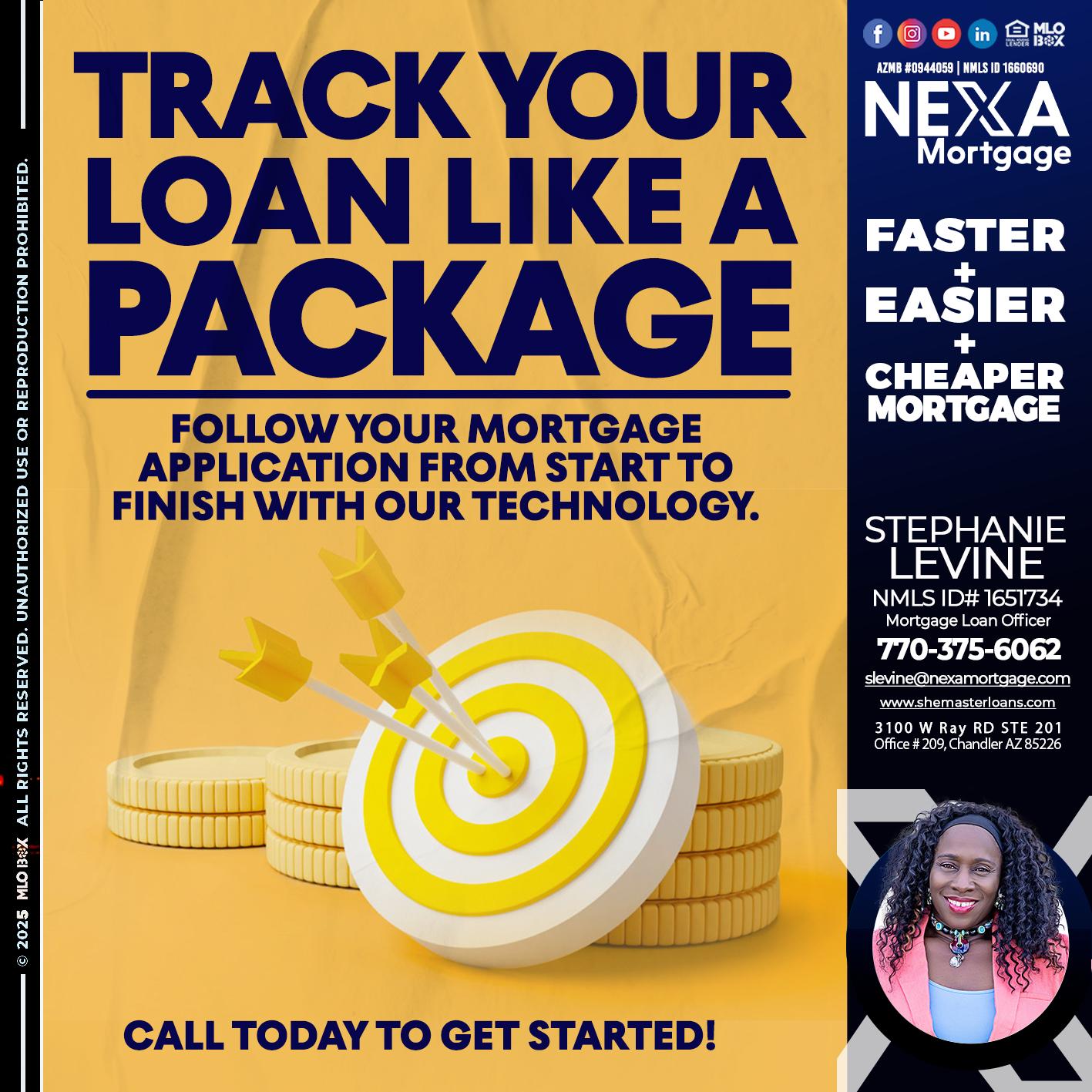 TRACK YOU LOAN - Stephanie Levine -Mortgage Loan Officer