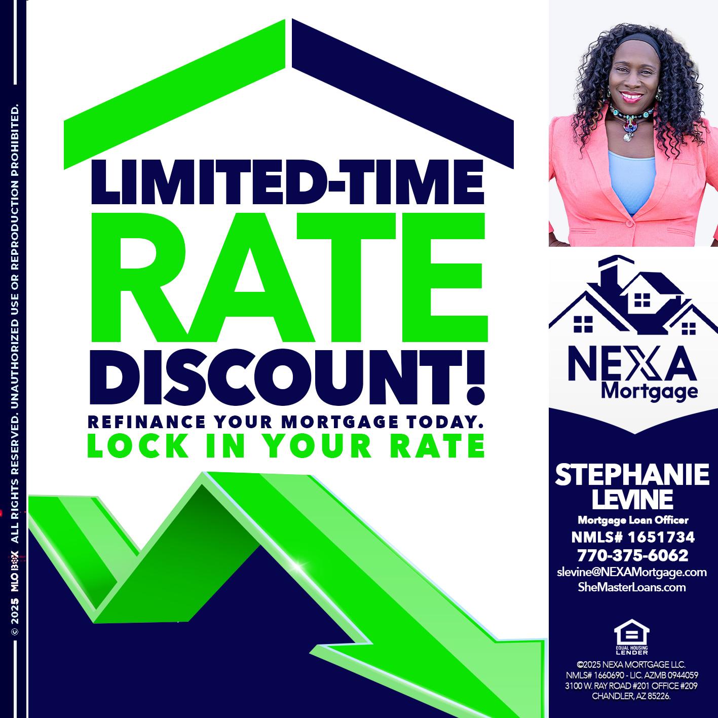 LIMITED TIME - Stephanie Levine -Mortgage Loan Officer