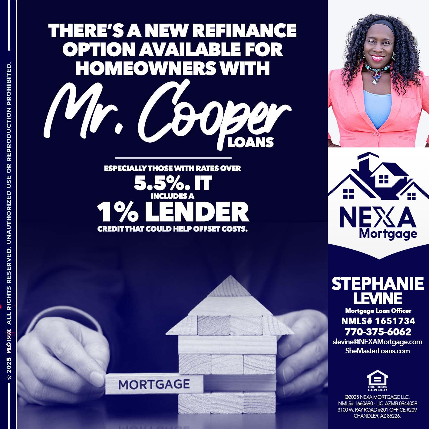 Mr. Cooper loans - Stephanie Levine -Mortgage Loan Officer